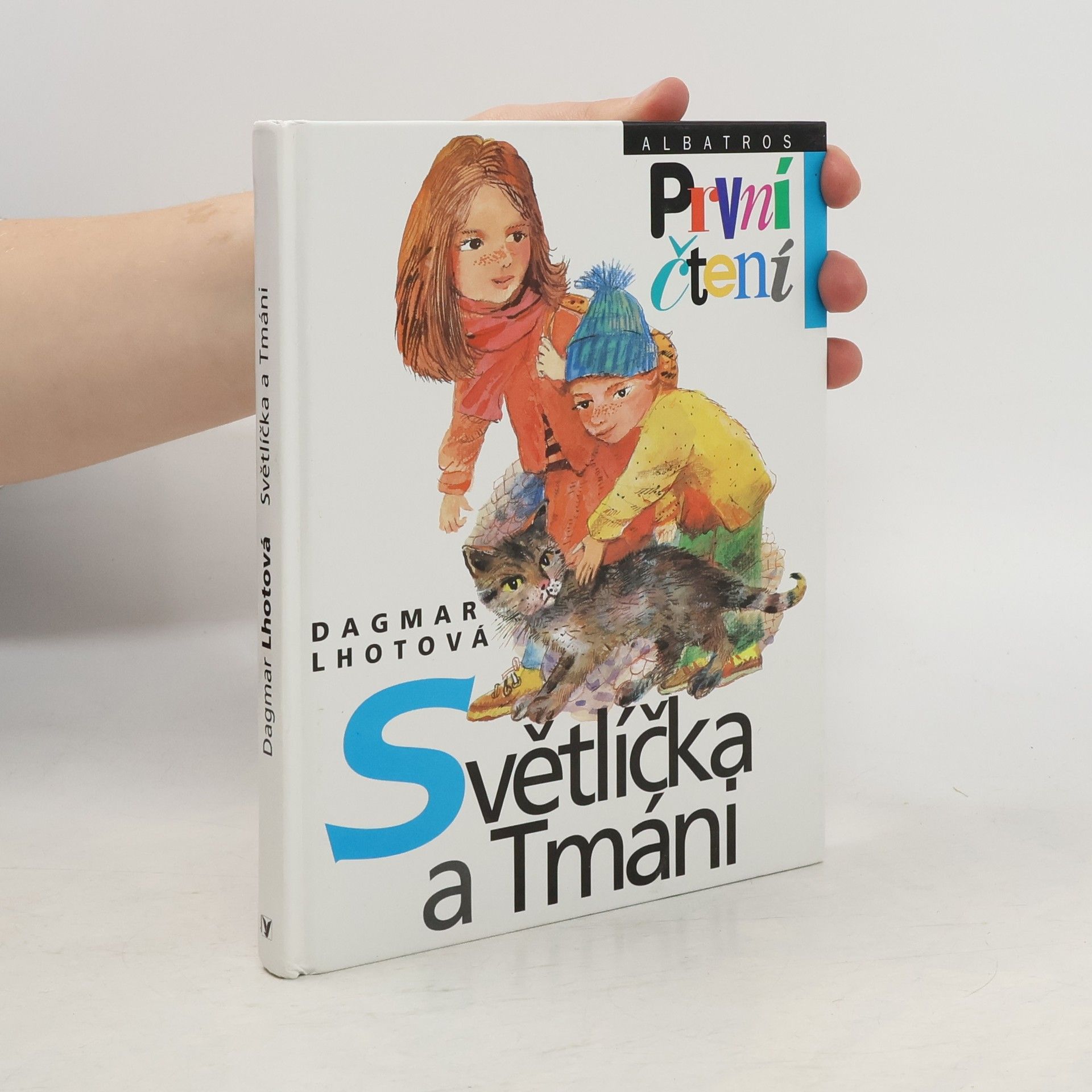 Dagmar Lhotová Světlíčka a Tmáni