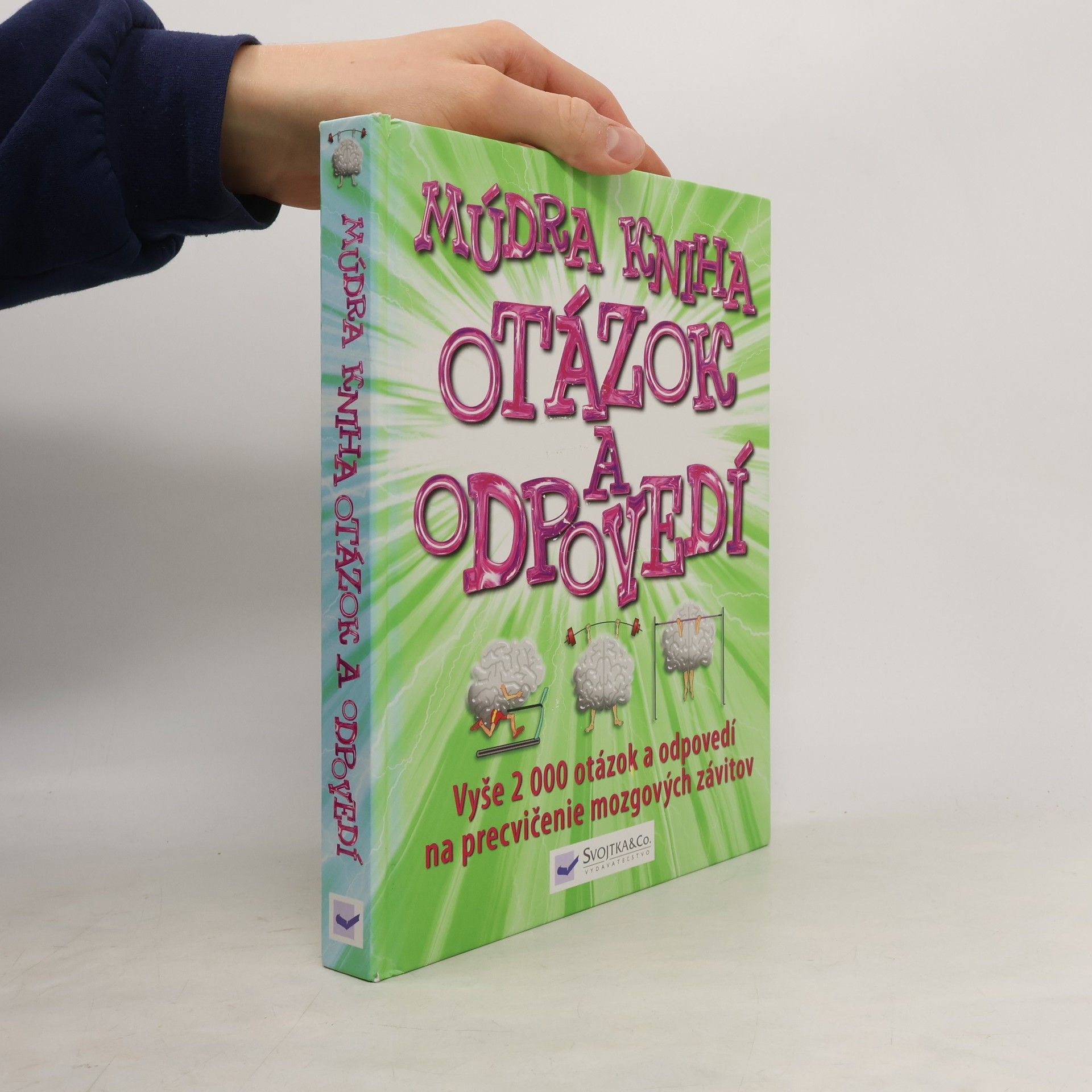 Collectif d'auteurs Múdra kniha otázok a odpovedí