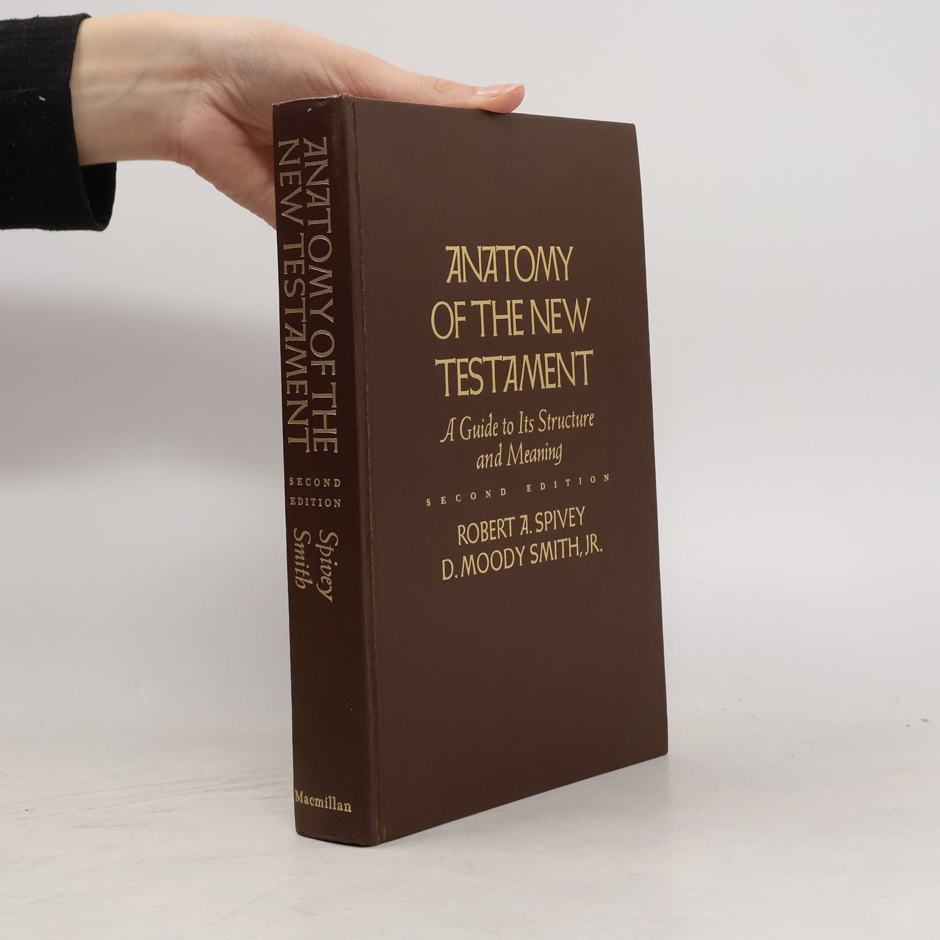 Robert A. Spivey Anatomy of the New Testament