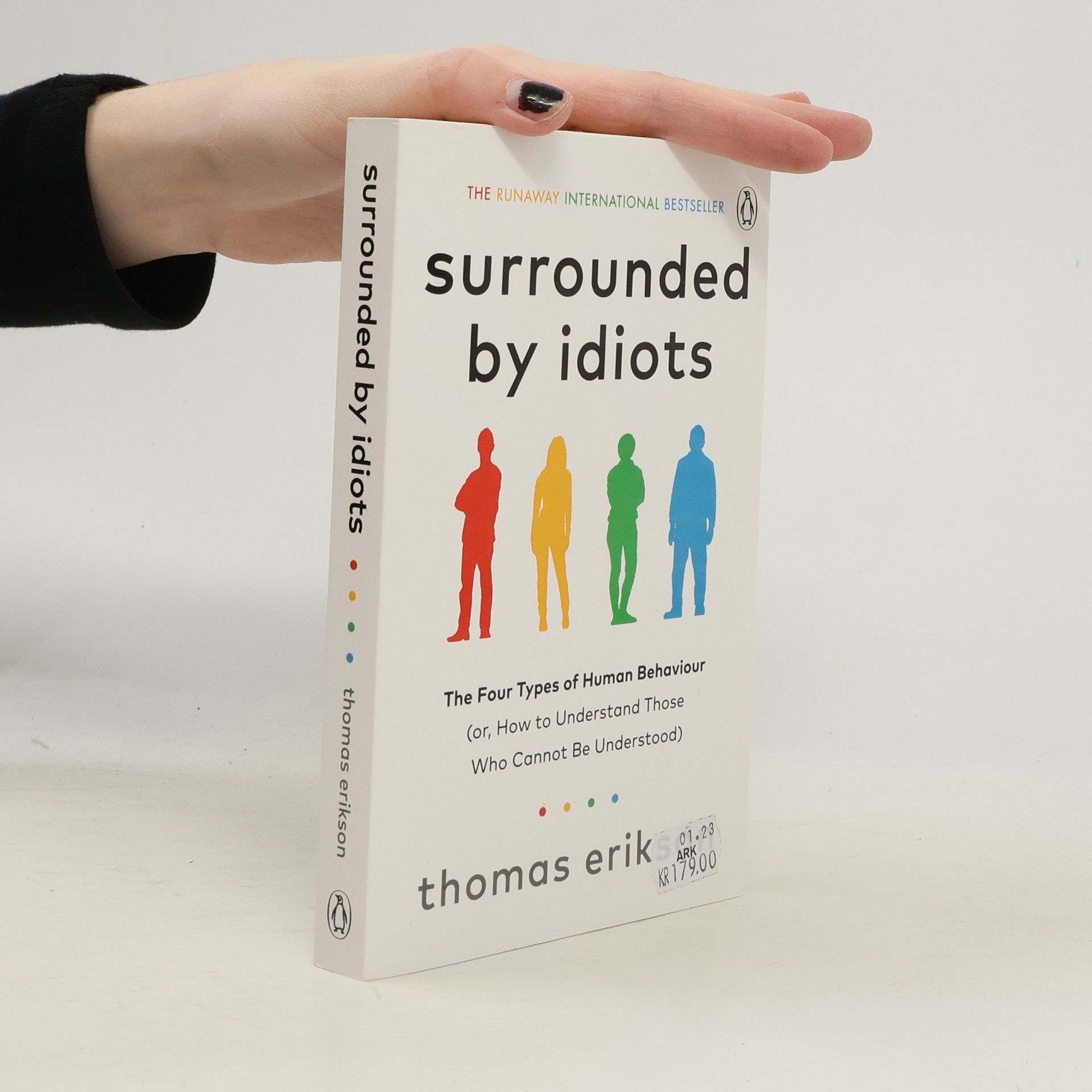 Thomas Erikson Surrounded by idiots