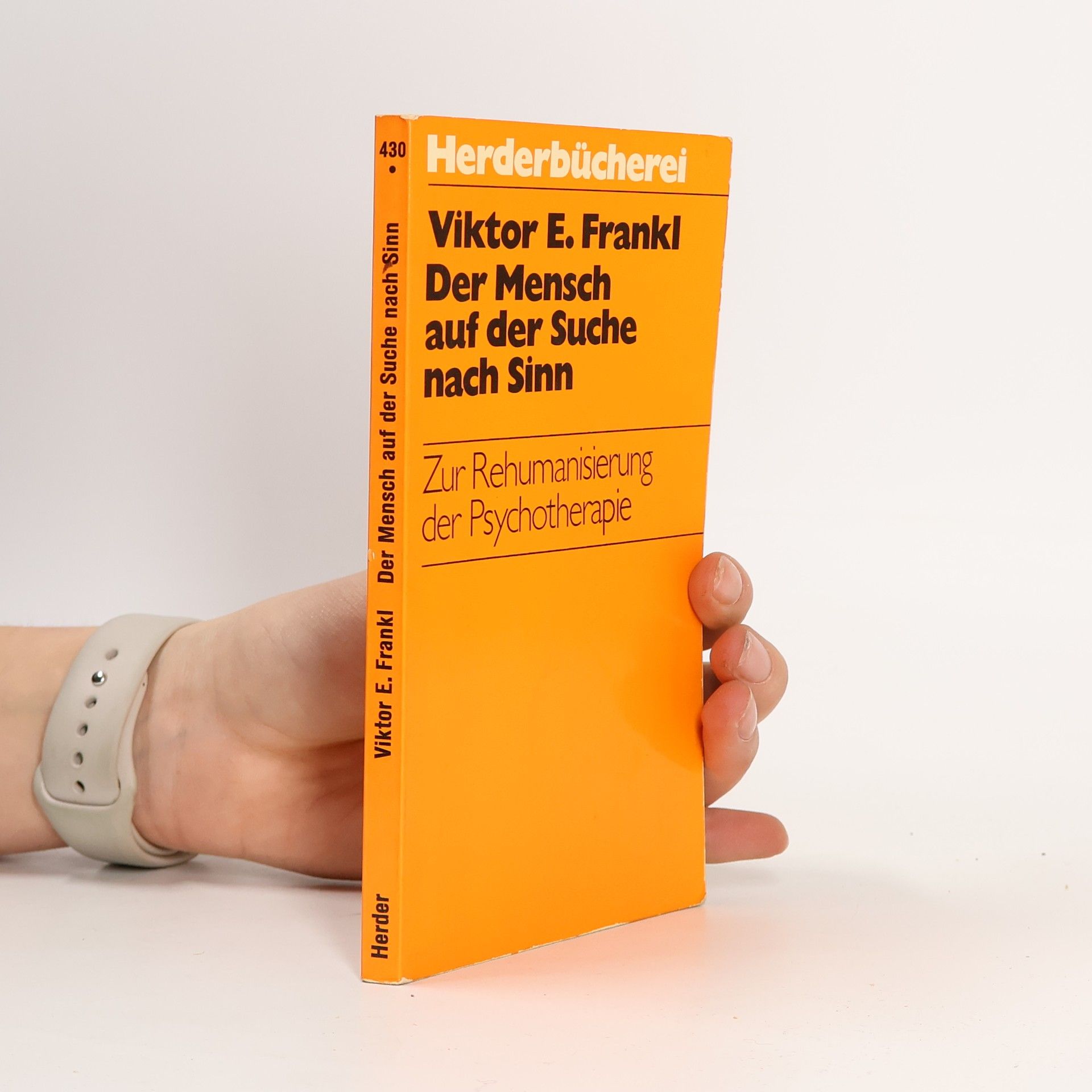 Viktor Emil Frankl Der Mensch auf der Suche nach Sinn