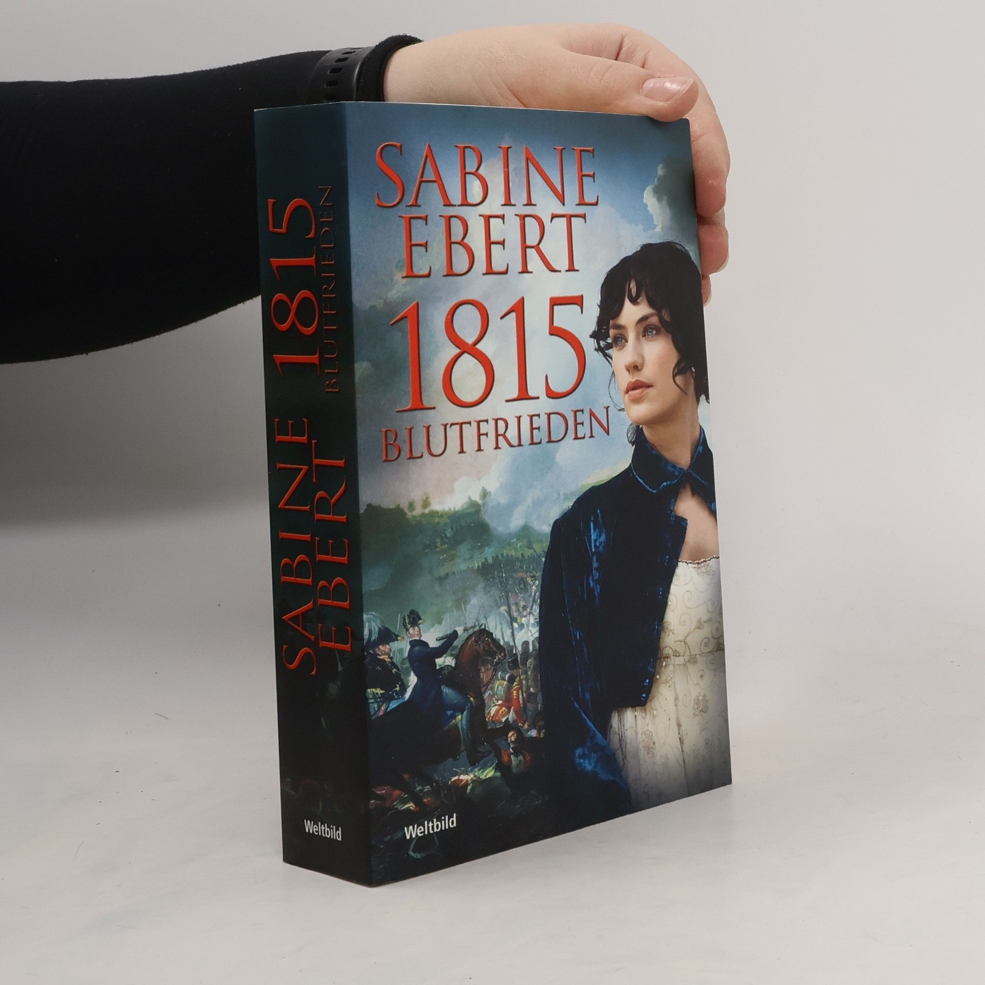 Sabine Ebert 1815 blutfrieden