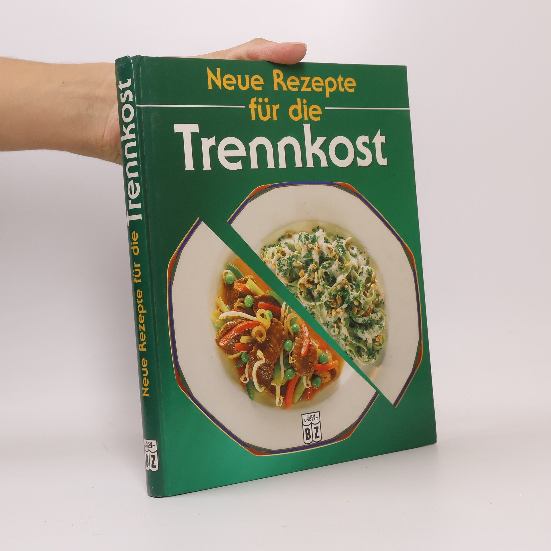 Sonja Carlsson Neue Rezepte für die Trennkost