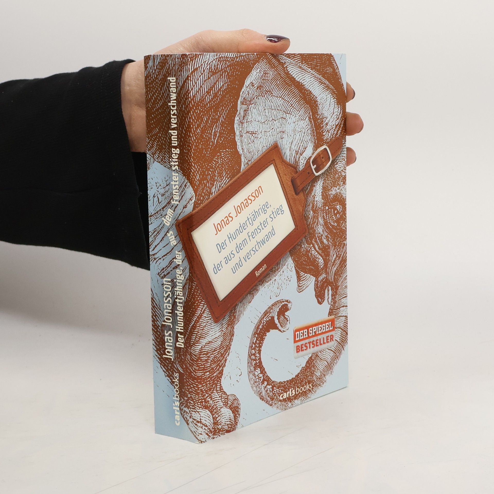 Jonas Jonasson Der Hundertjährige, der aus dem Fenster stieg und verschwand