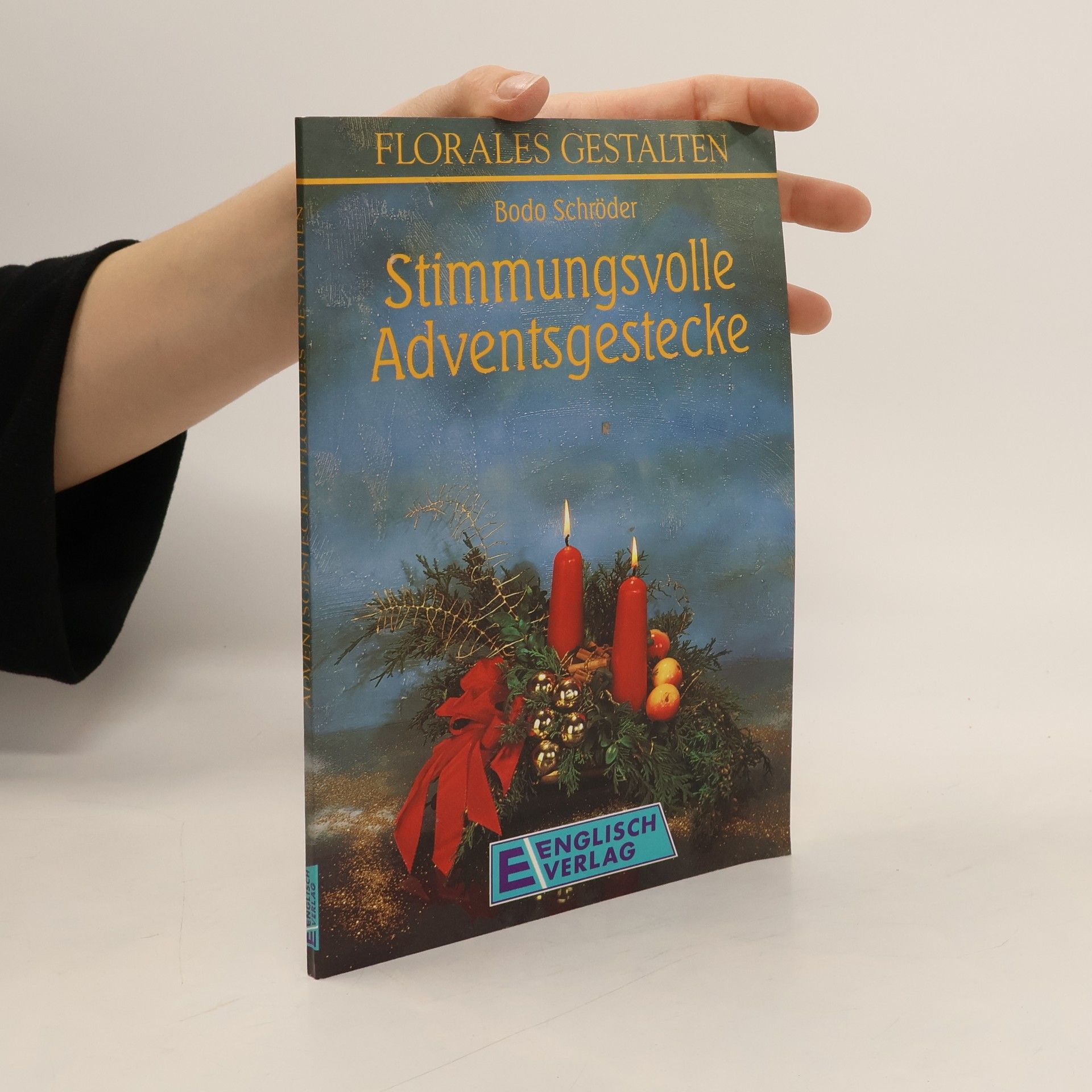 AA.VV. Stimmungsvolle Adventsgestecke