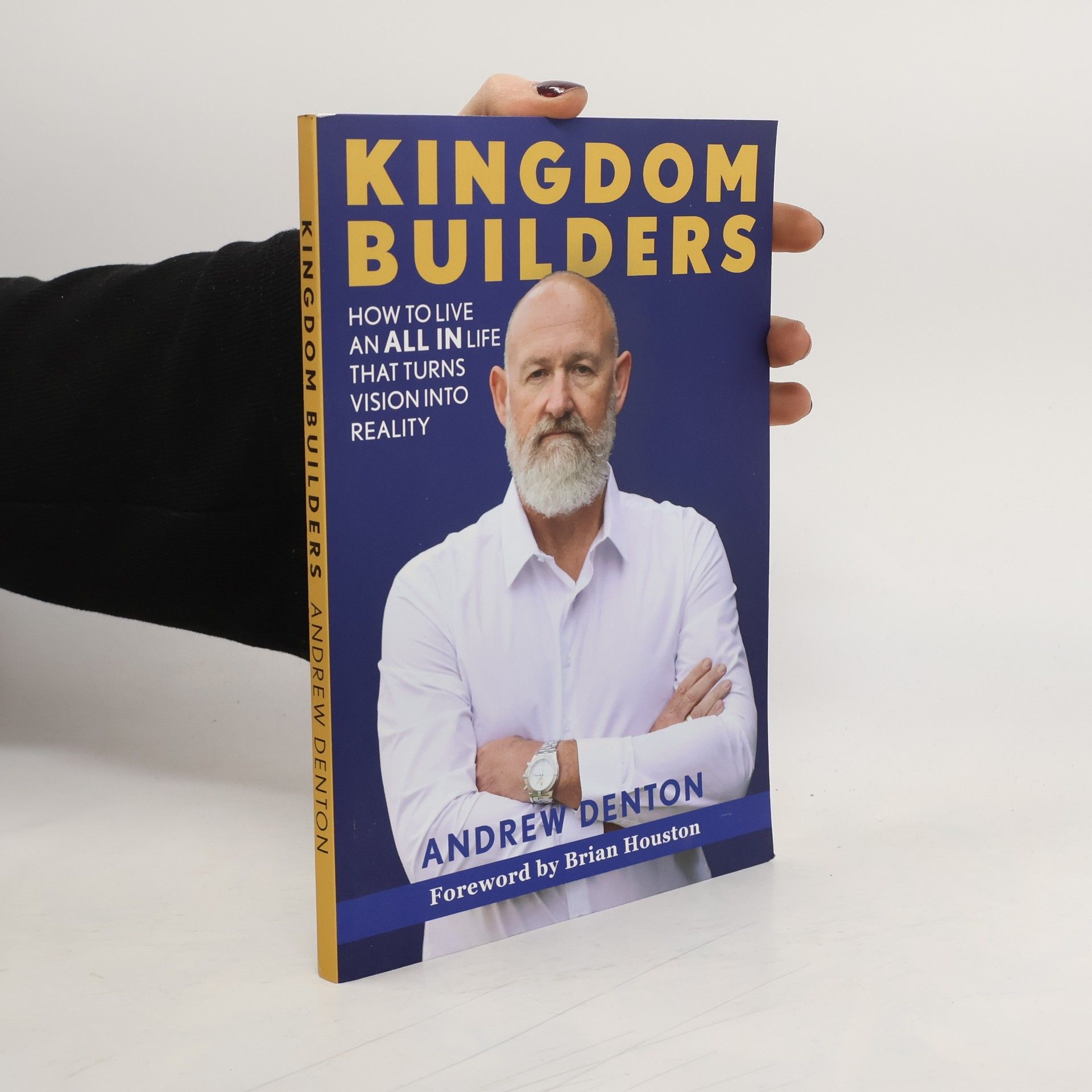 Andrew Denton Kingdom Builders
