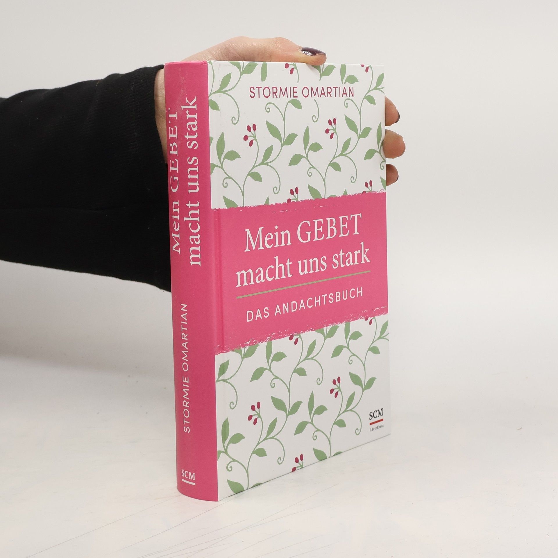 Mein Gebet macht uns stark - das Andachtsbuch