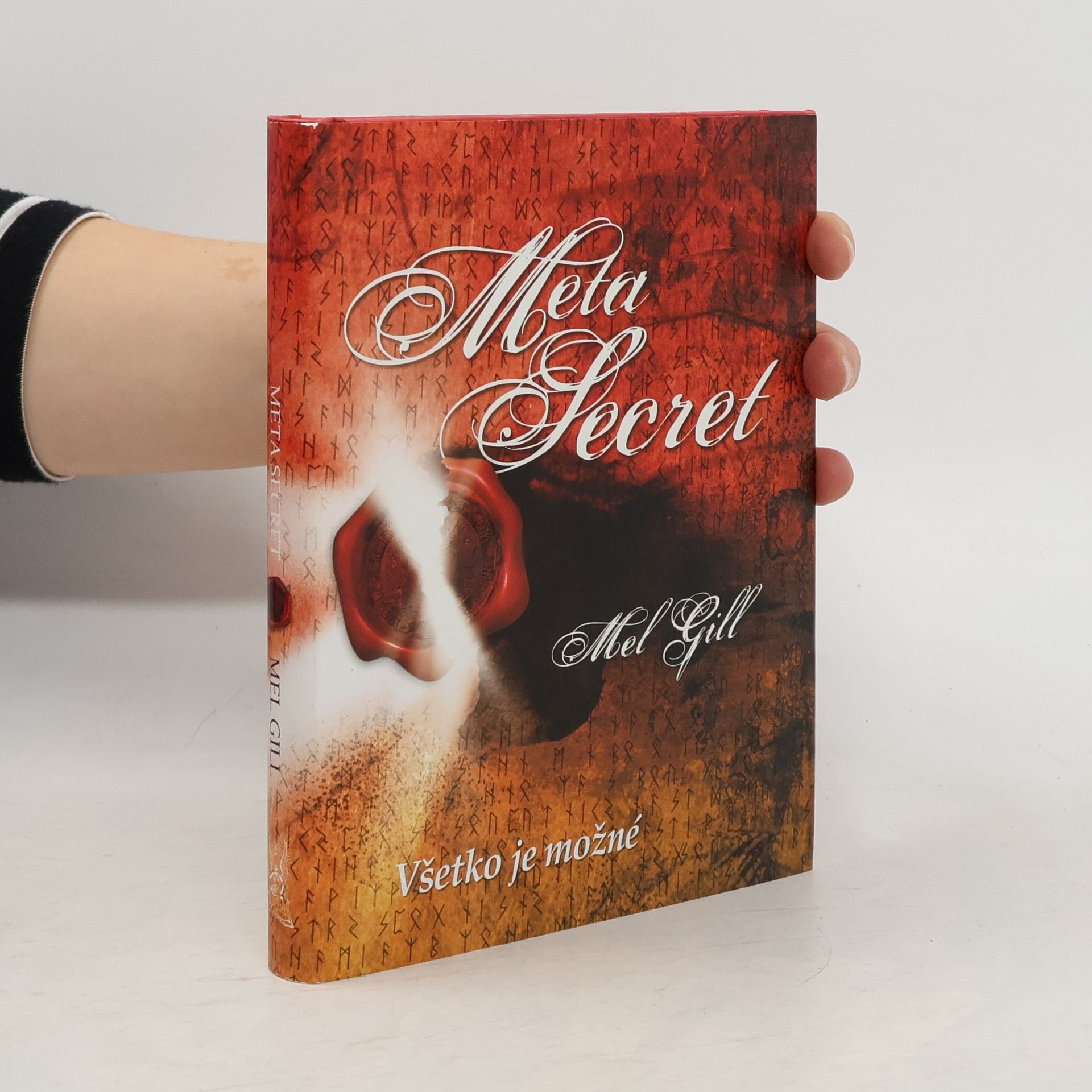 Mel Gill Meta Secret