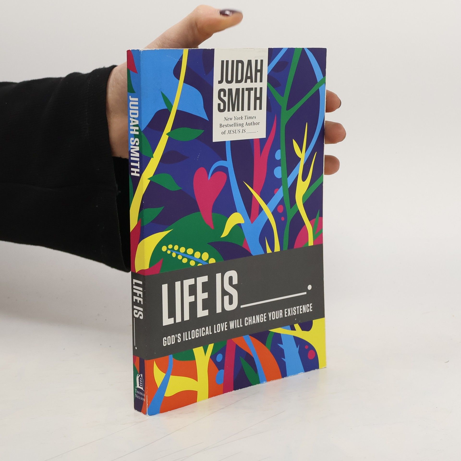 Judah Smith Life Is _____.