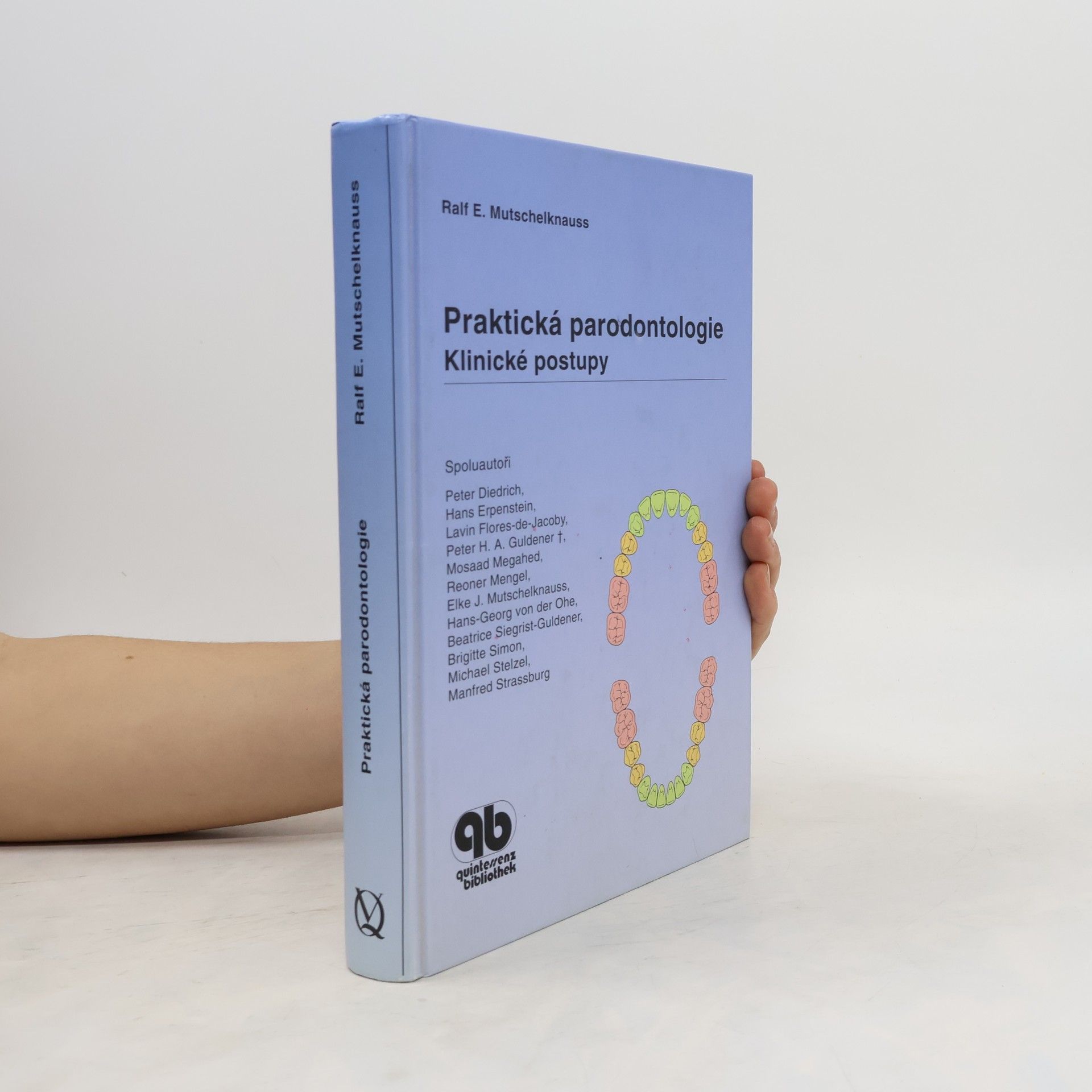 Ralf Mutschelknauss Praktická parodontologie : klinické postupy