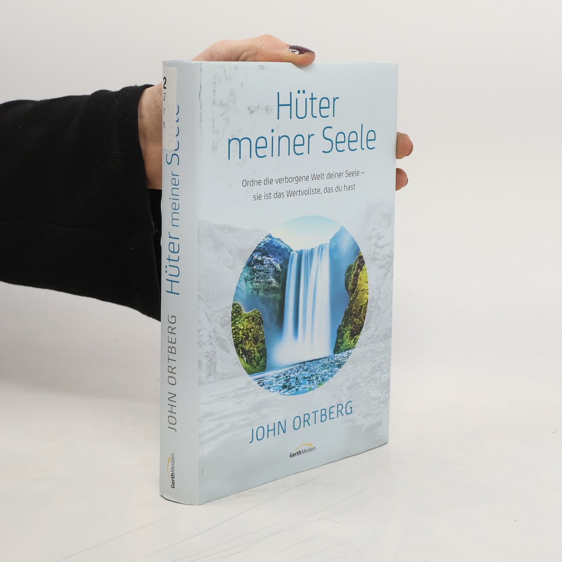 John Ortberg Hüter meiner Seele