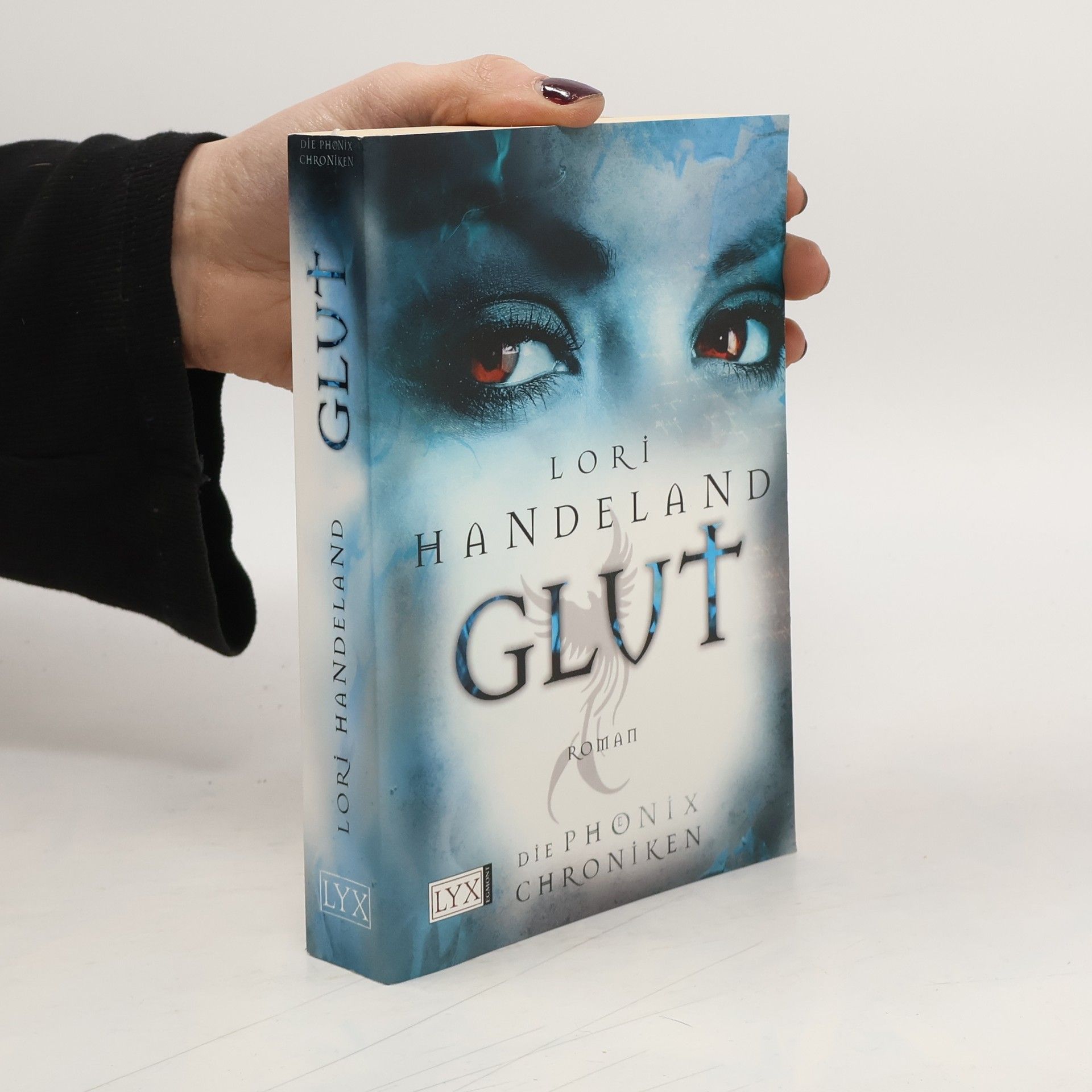 Lori Handeland Die Phoenix-Chroniken - Glut