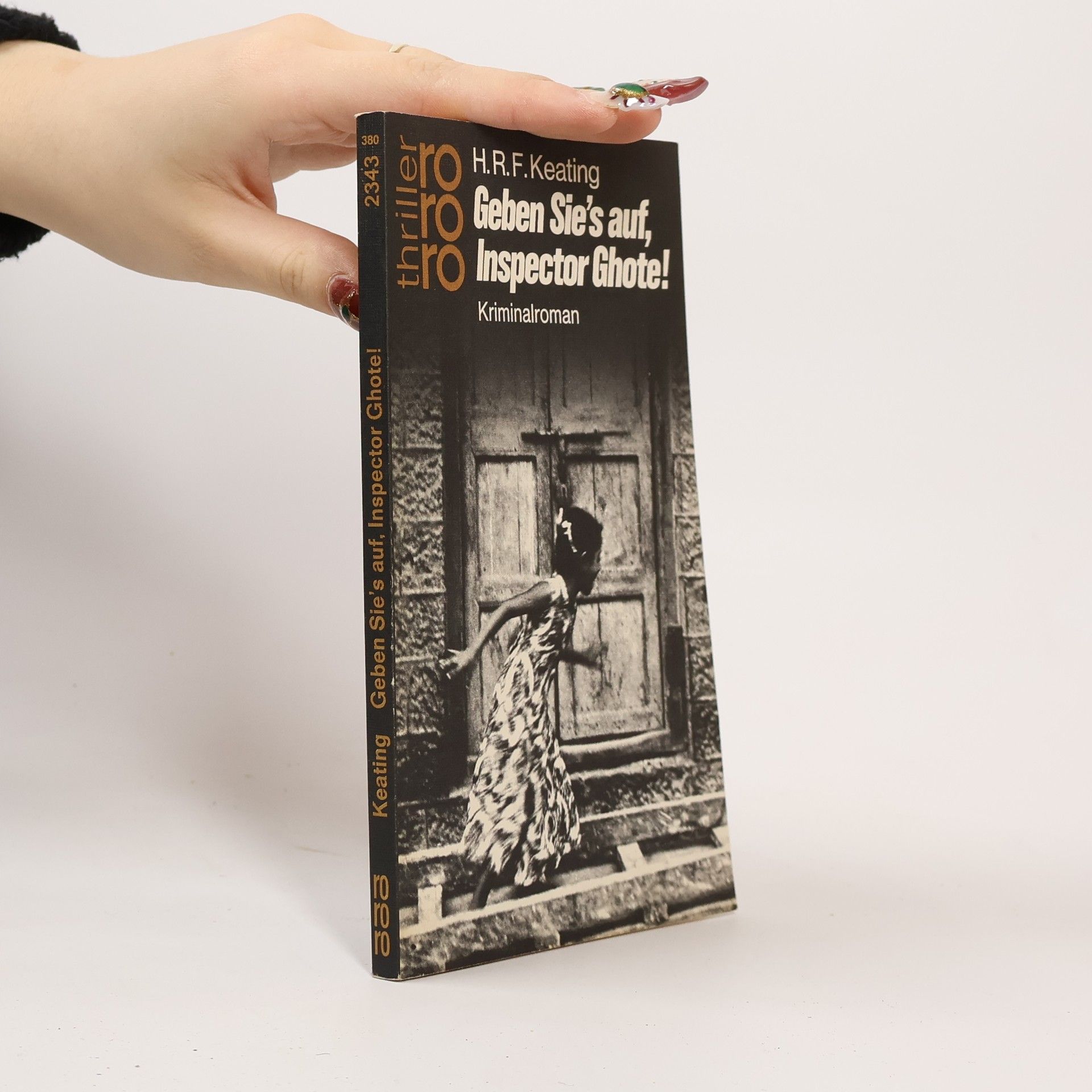 H. R. F. Keating Geben Sie's auf, Inspector Ghote
