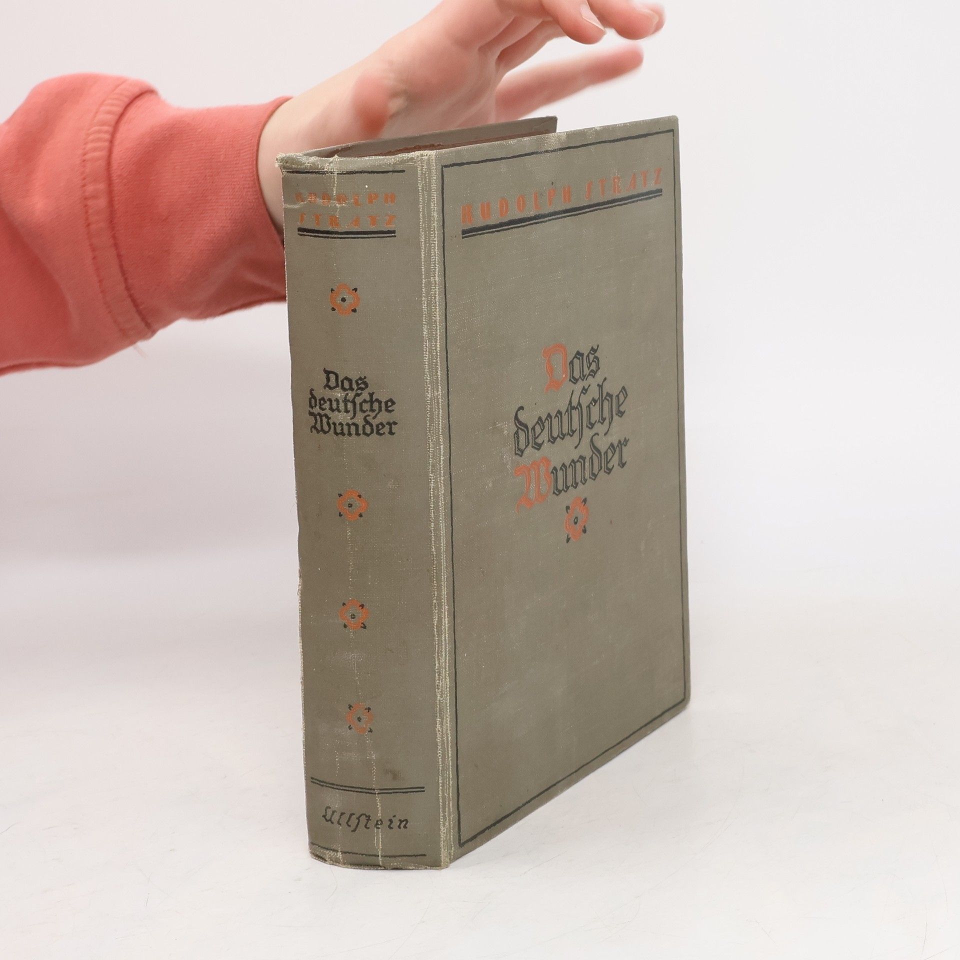 Rudolph Stratz Das Deutsche Wunder