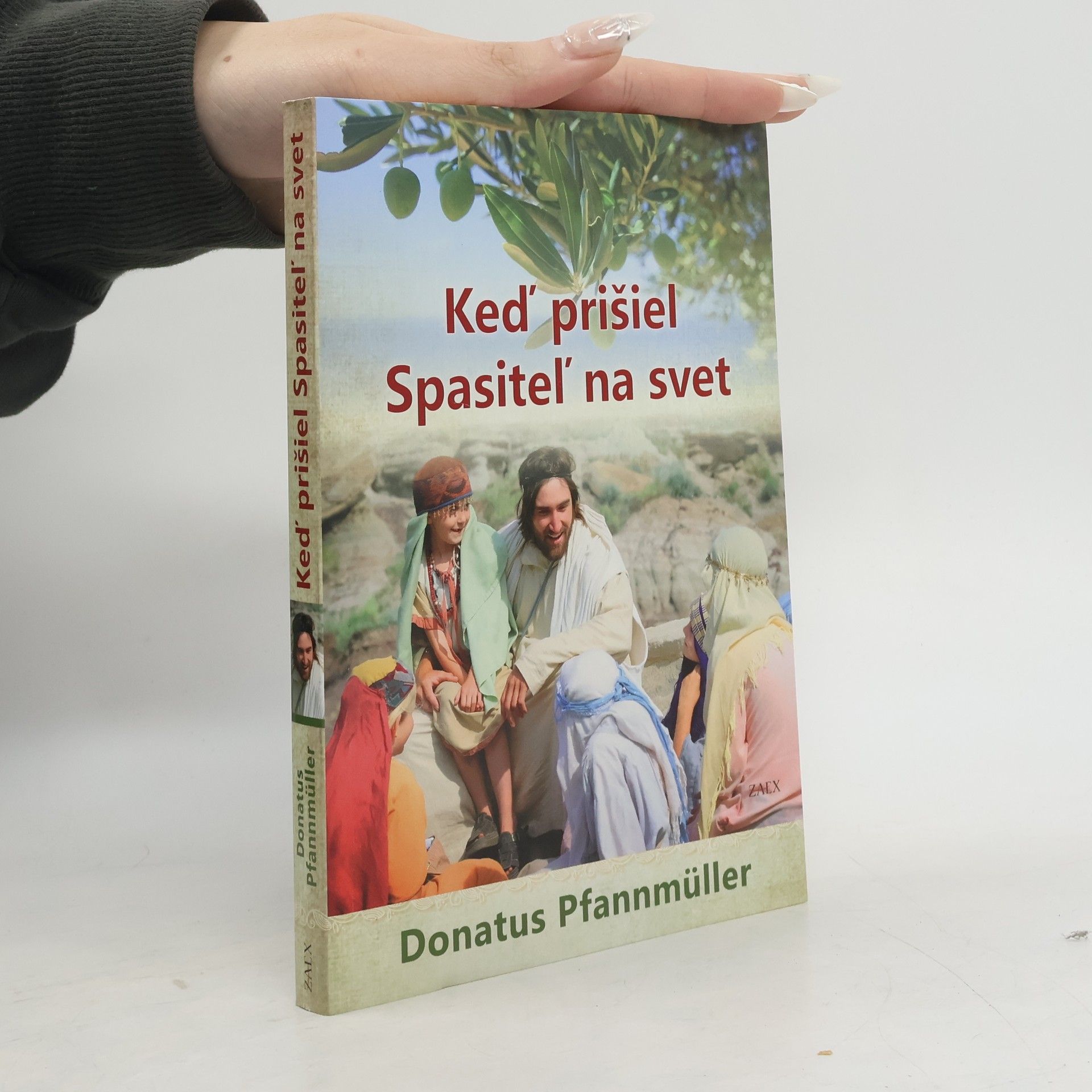 Donatus F. Pfannmüller Keď prišiel Spasiteľ na svet