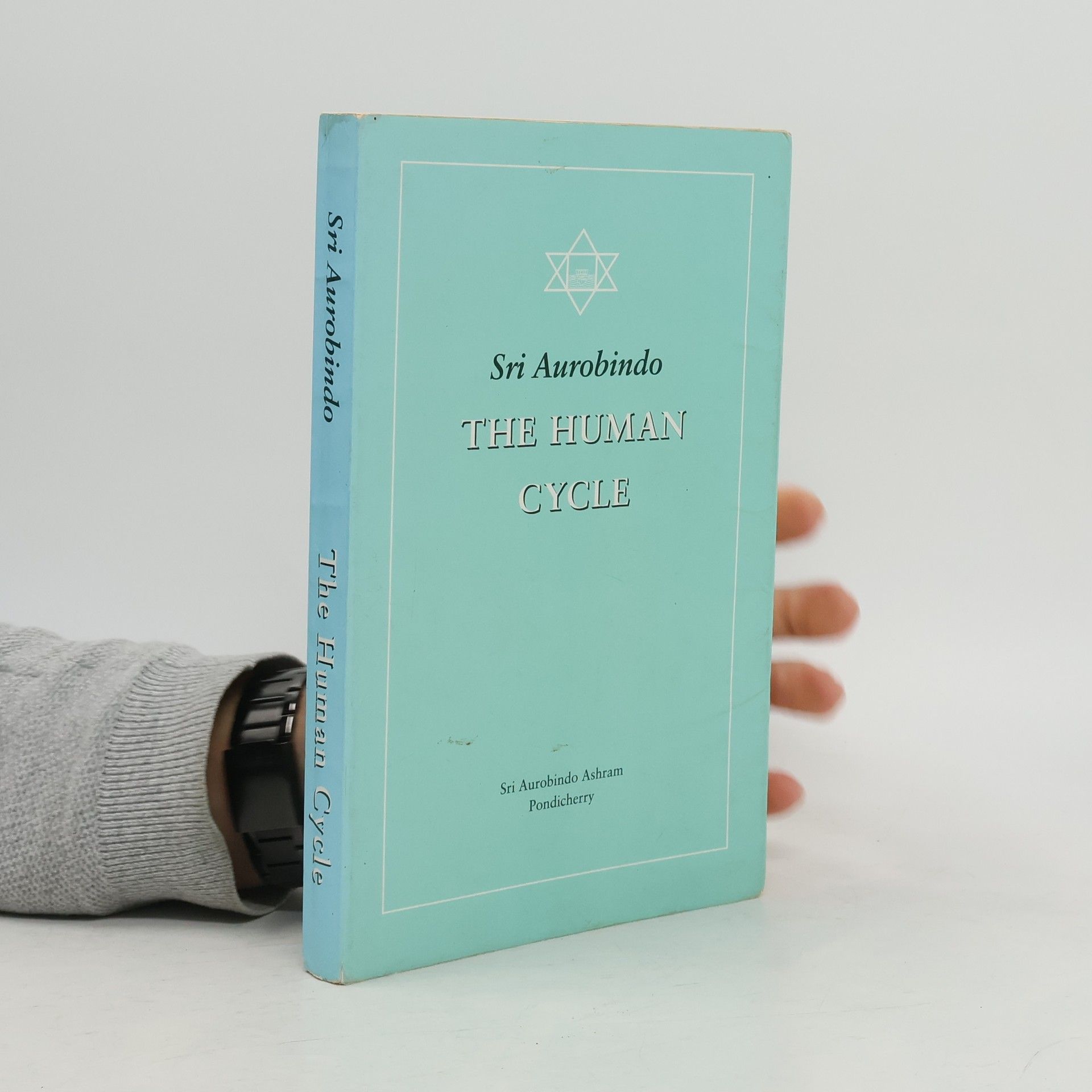 Šrí Aurobindo The Human Cycle