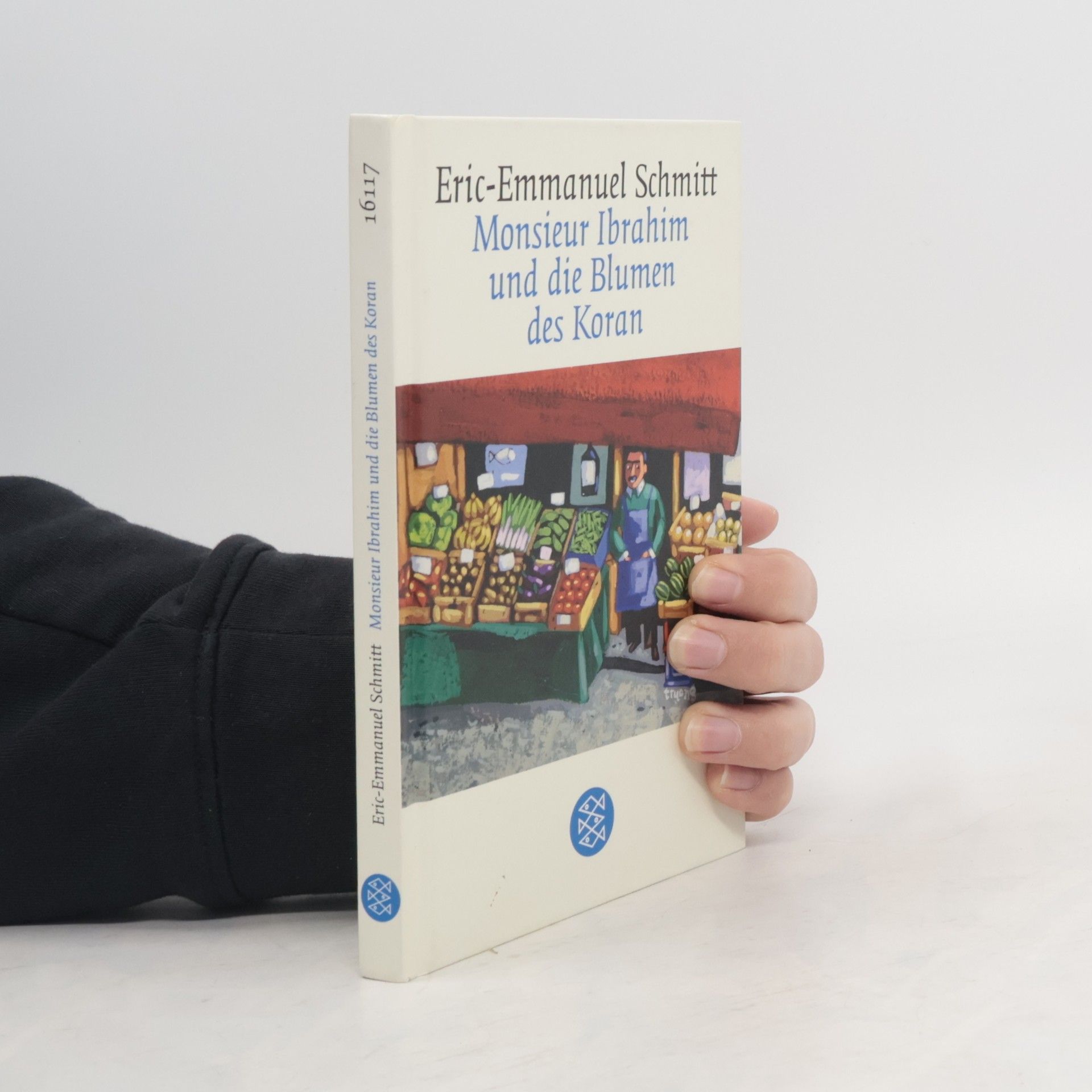 Eric Emmanuel Schmitt Monsieur Ibrahim und die Blumen des Koran