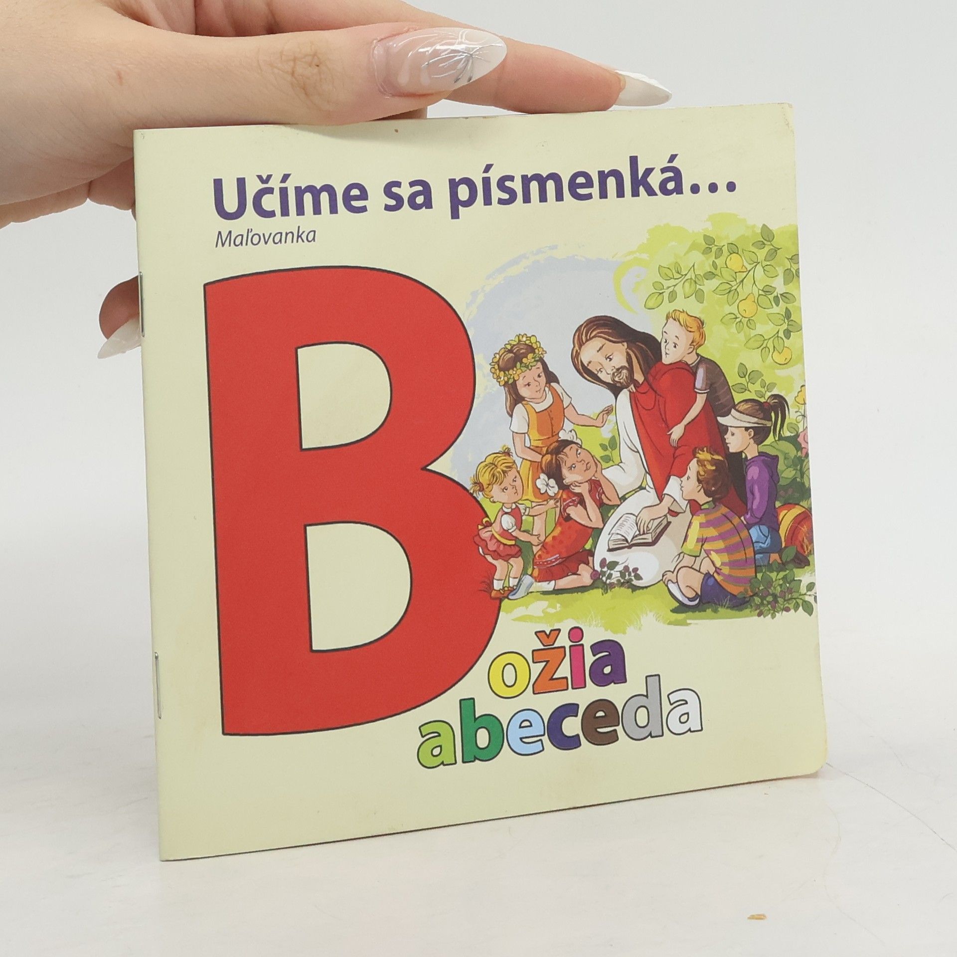 Autorenkollektiv Učíme se písmenká... Božia abeceda