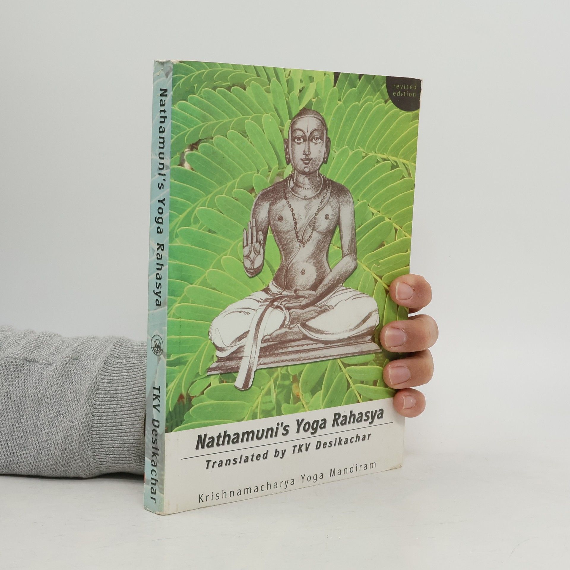 Nathamuni Nathamuni's Yoga Rahasya - Revised Edition