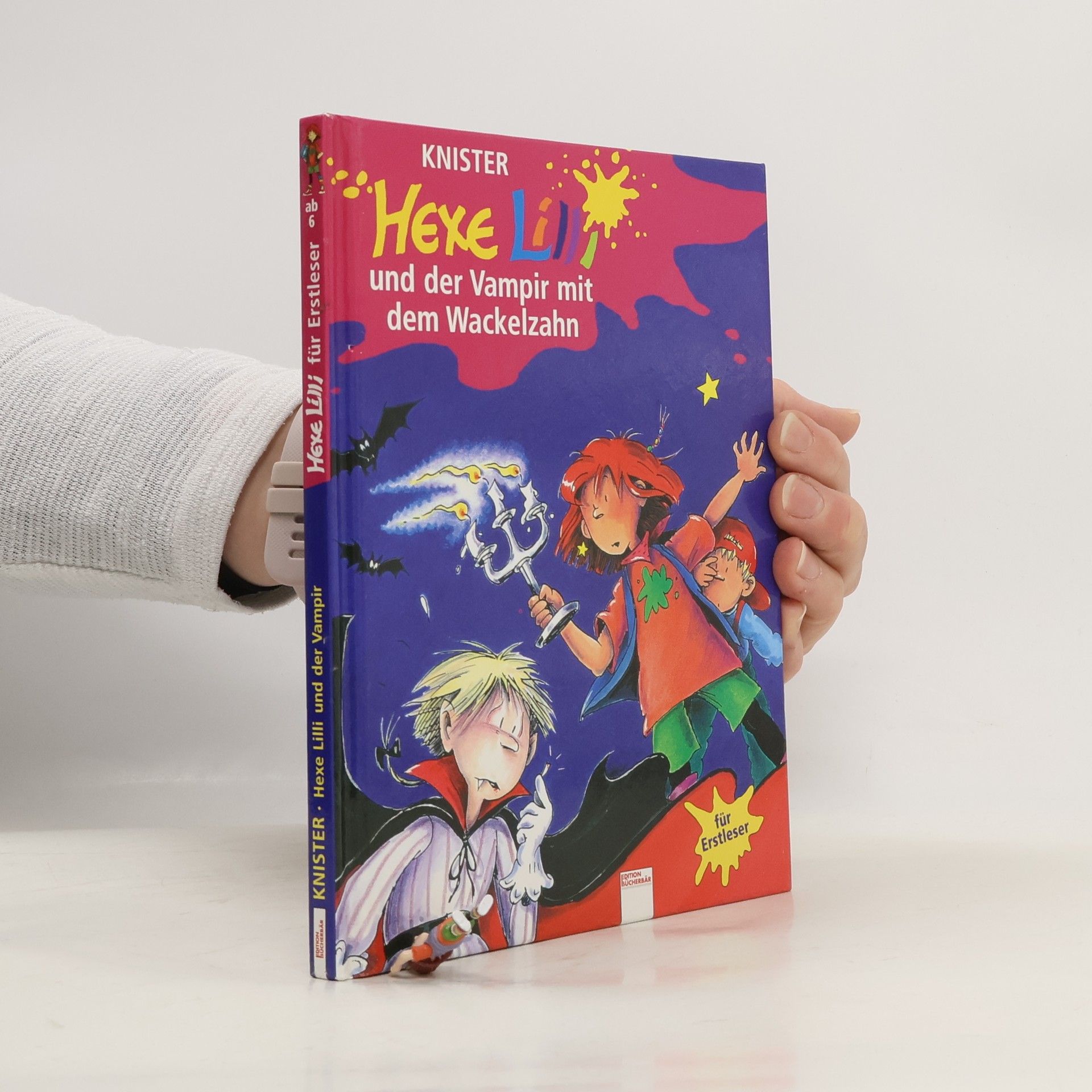 Knister Hexe Lilli und der Vampir mit dem Wackelzahn