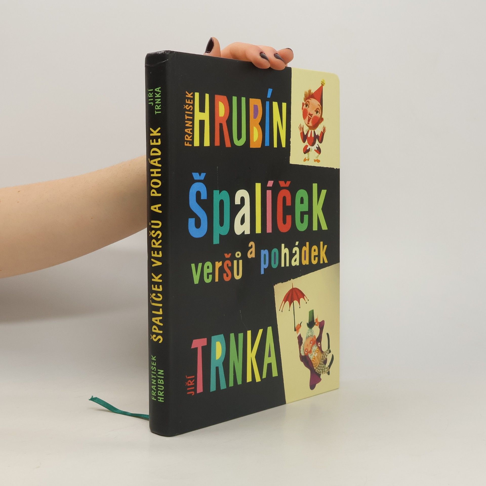 František Hrubín Špalíček veršů a pohádek