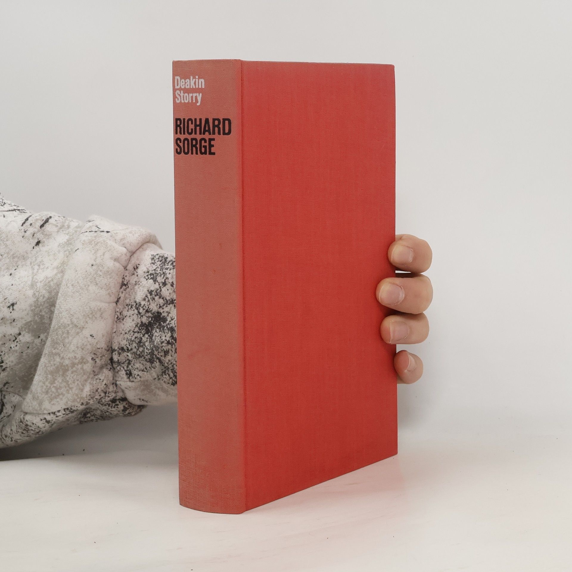 Frederick William Deakin Richard Sorge. Die Geschichte eines großen Doppelspiels