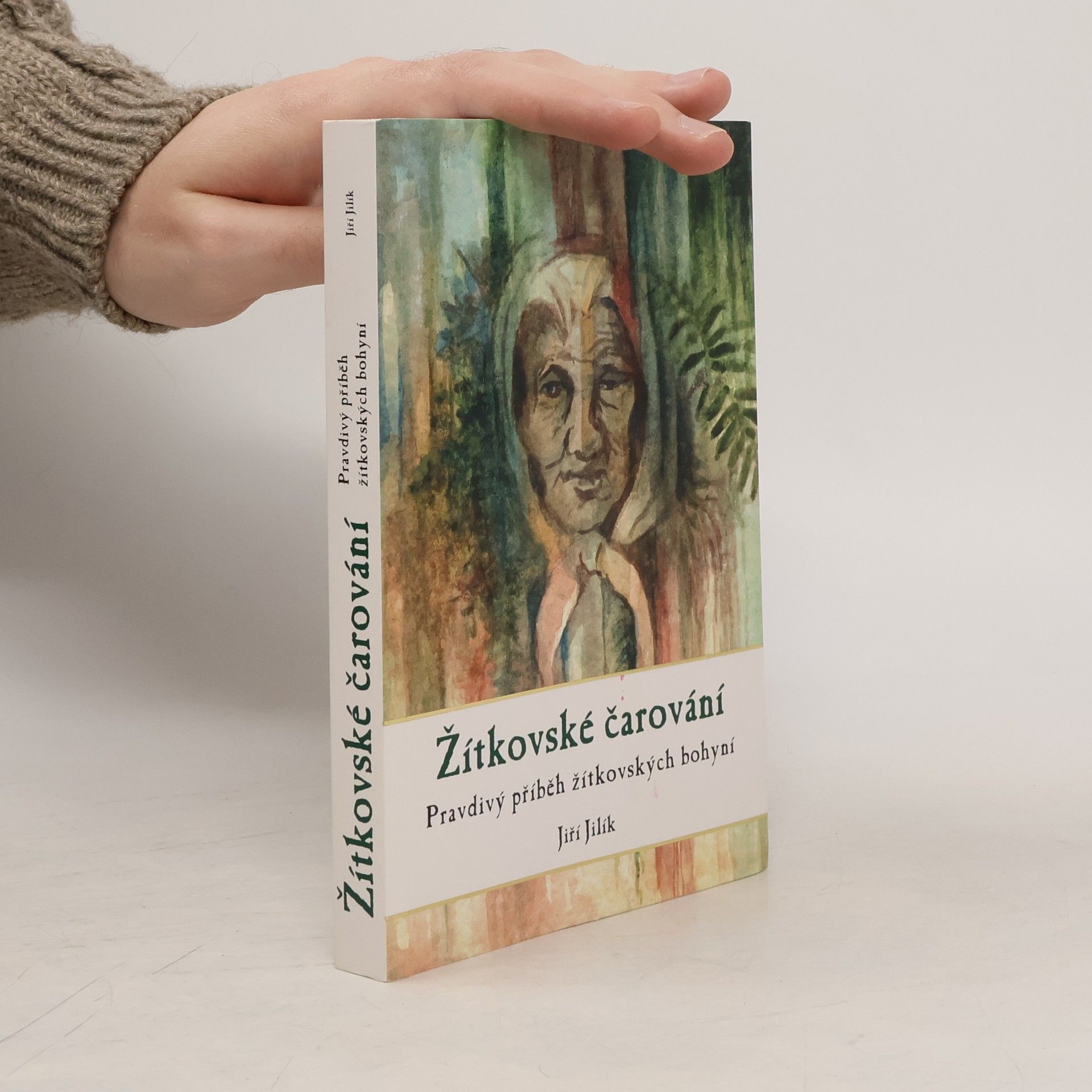 Jiří Jilík Žítkovské čarování