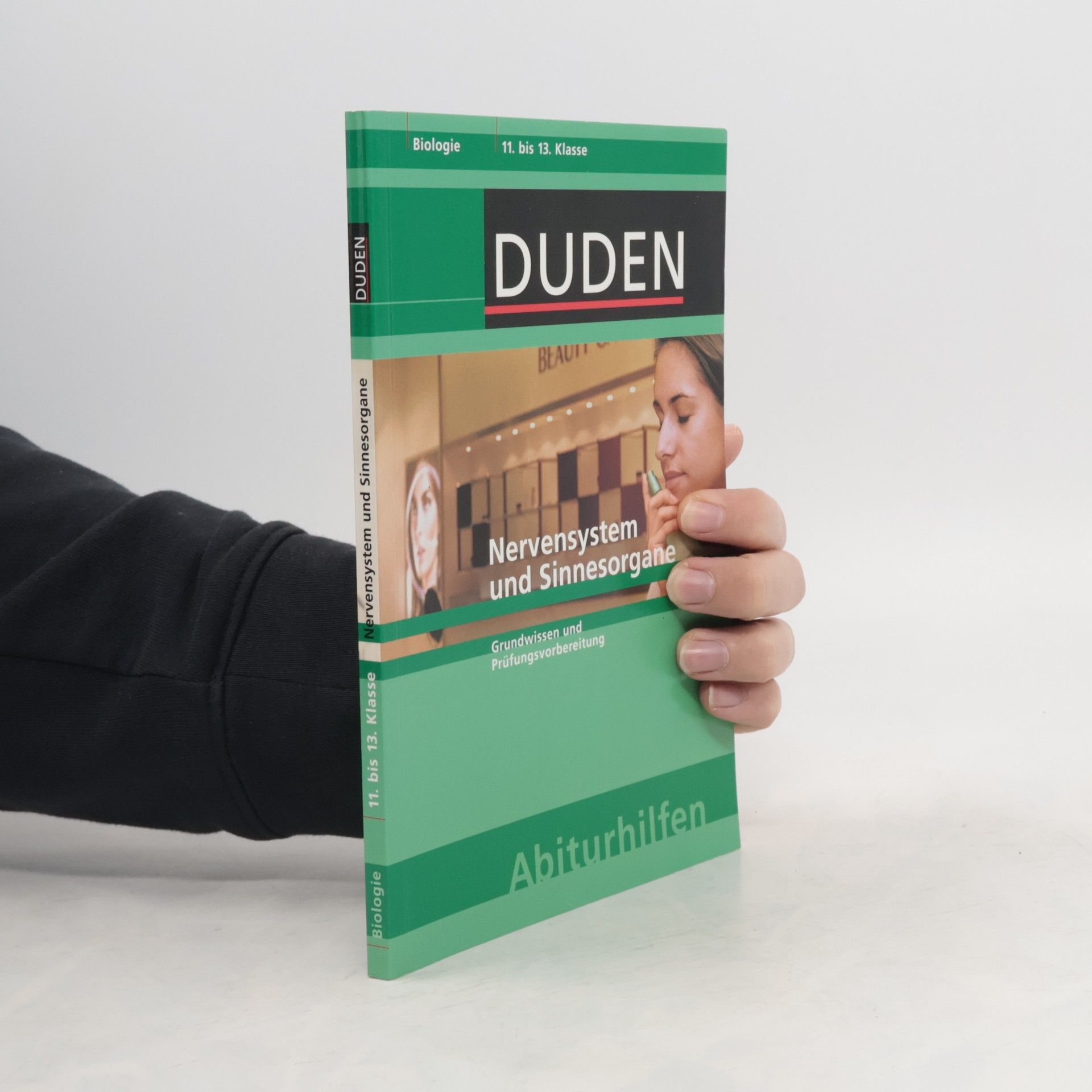 Nervensystem und Sinnesorgane 11. bis 13. KLasse