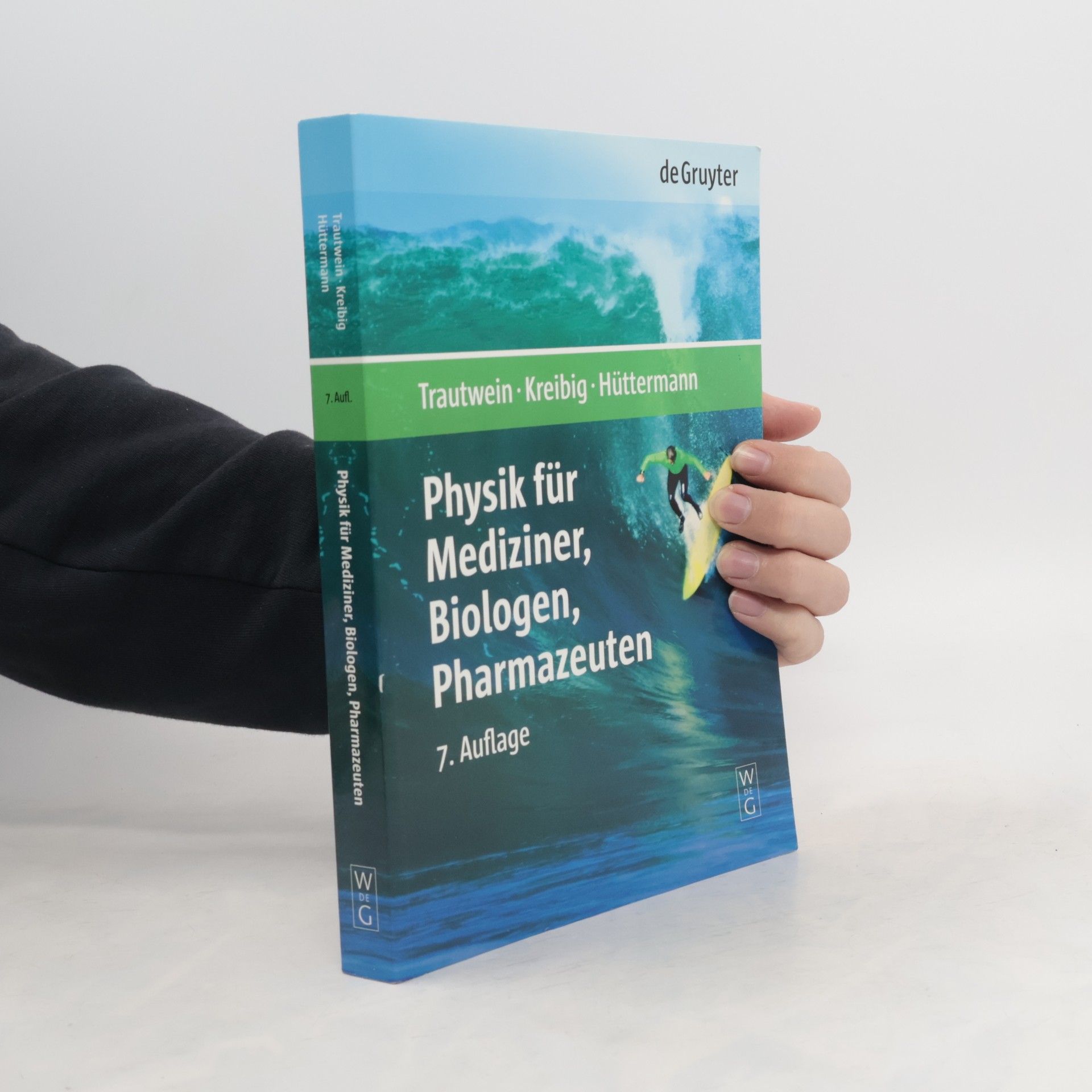 Alfred Trautwein Physik für Mediziner, Biologen, Pharmazeuten