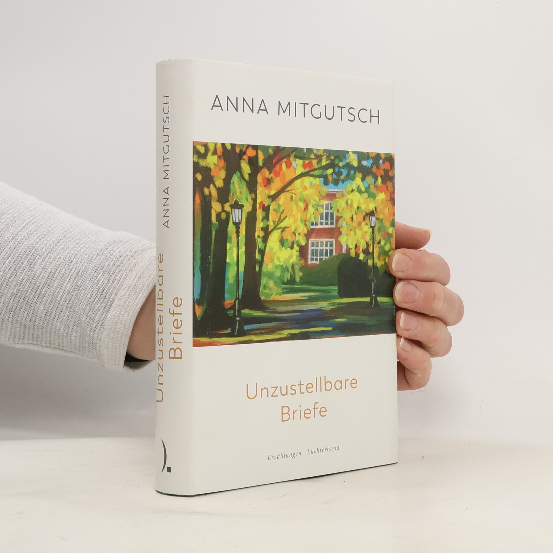 Anna Mitgutsch Unzustellbare Briefe