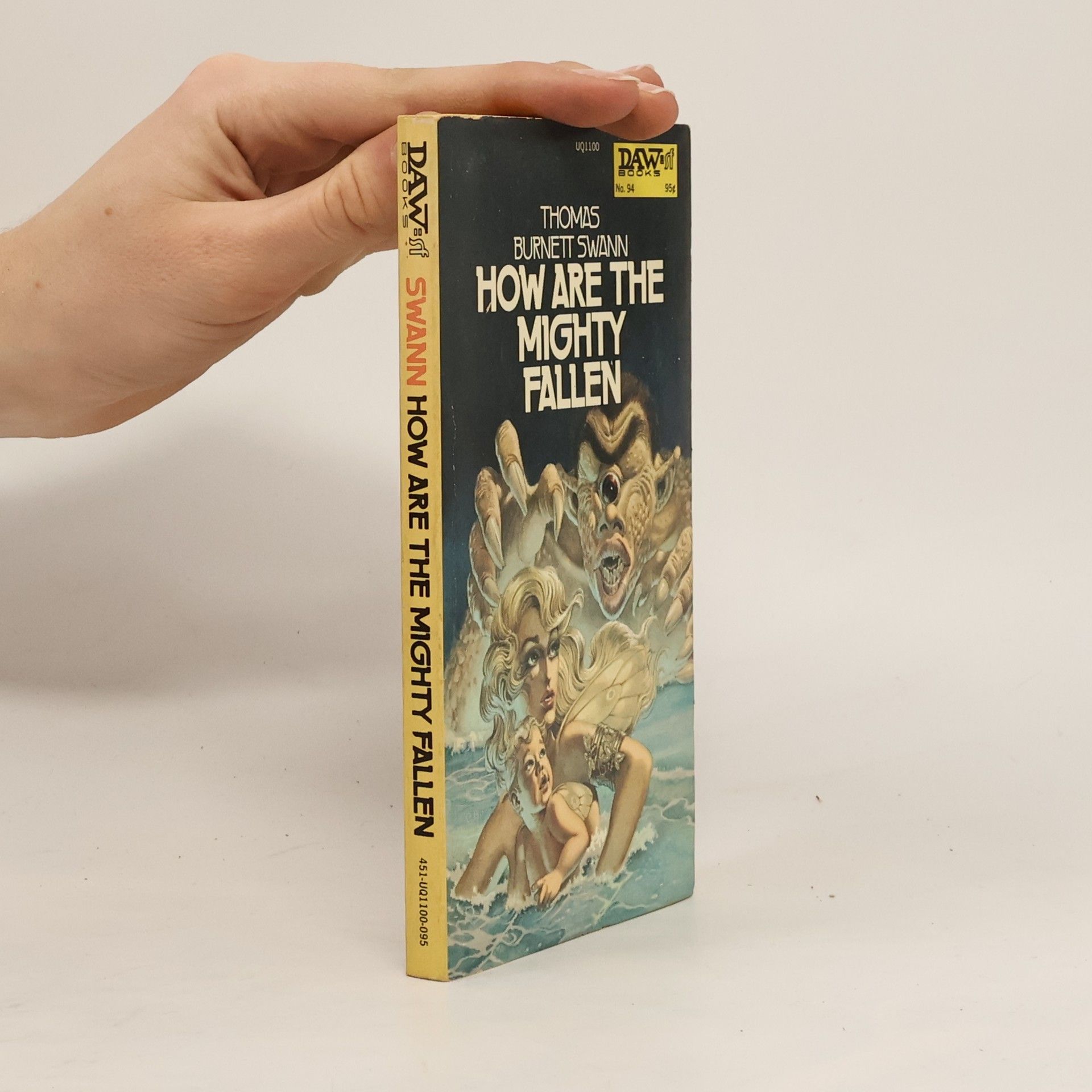 Thomas Burnett Swann How are the Mighty Fallen