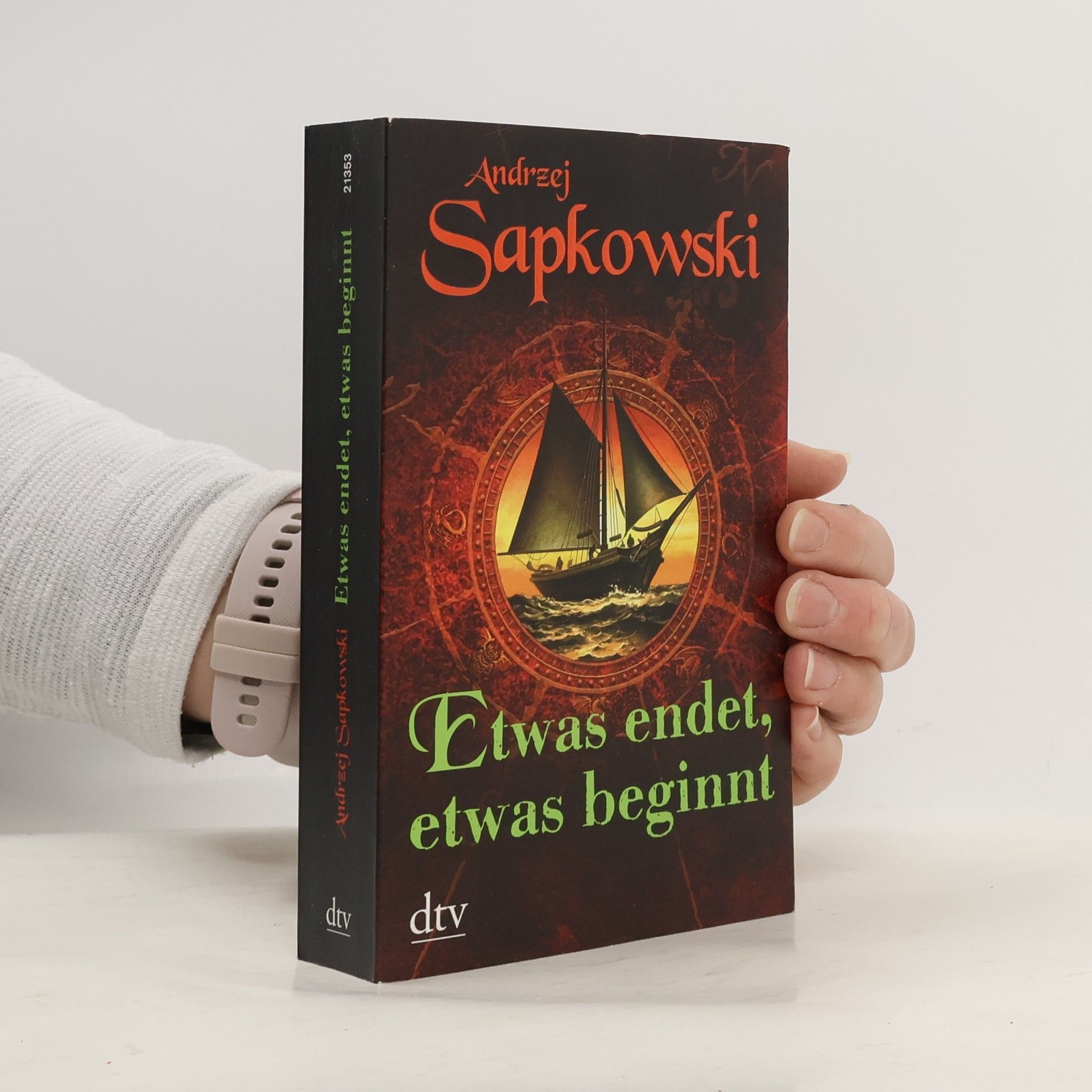 Andrzej Sapkowski Etwas endet, etwas beginnt