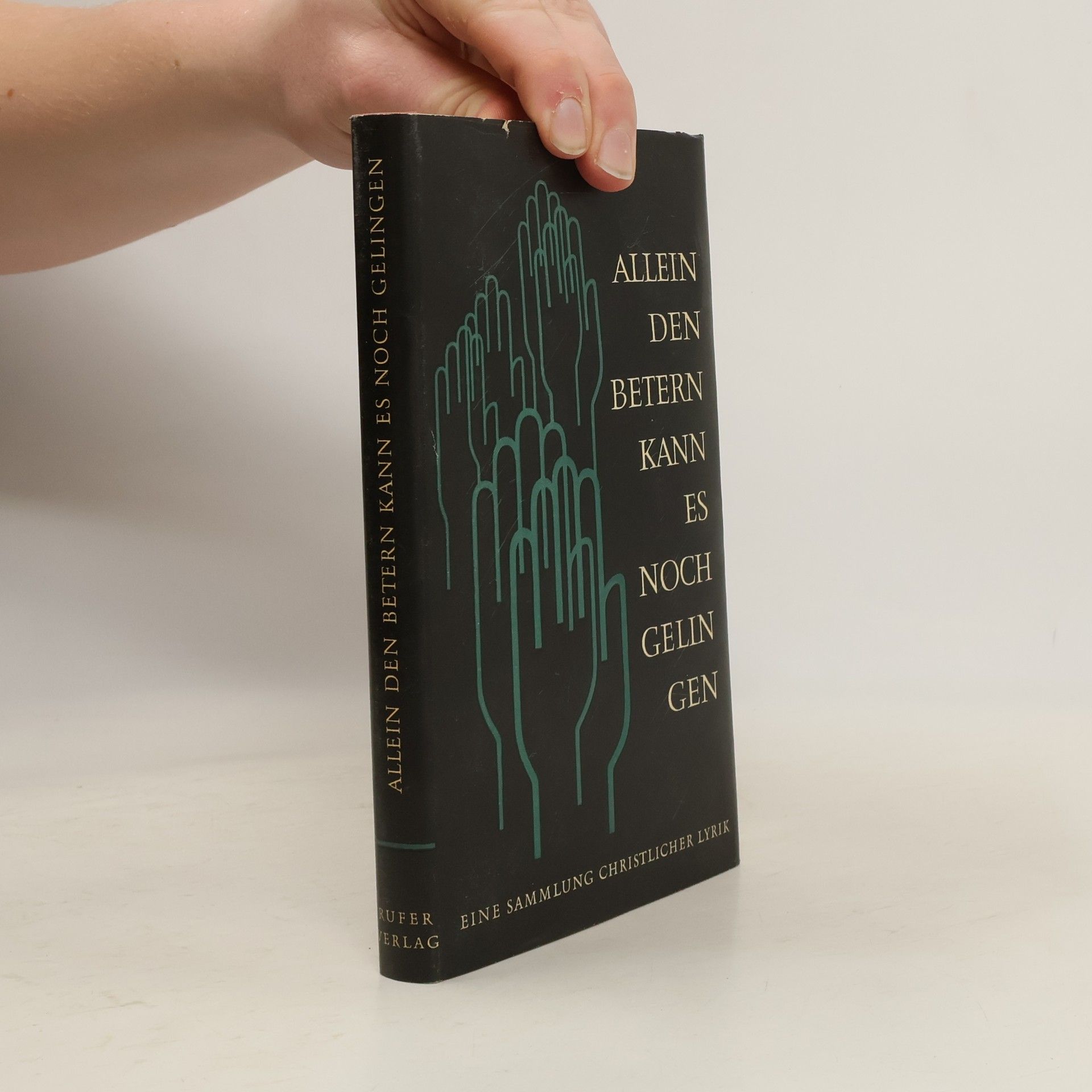 Autorenkollektiv Allein den Betern kann es noch gelingen