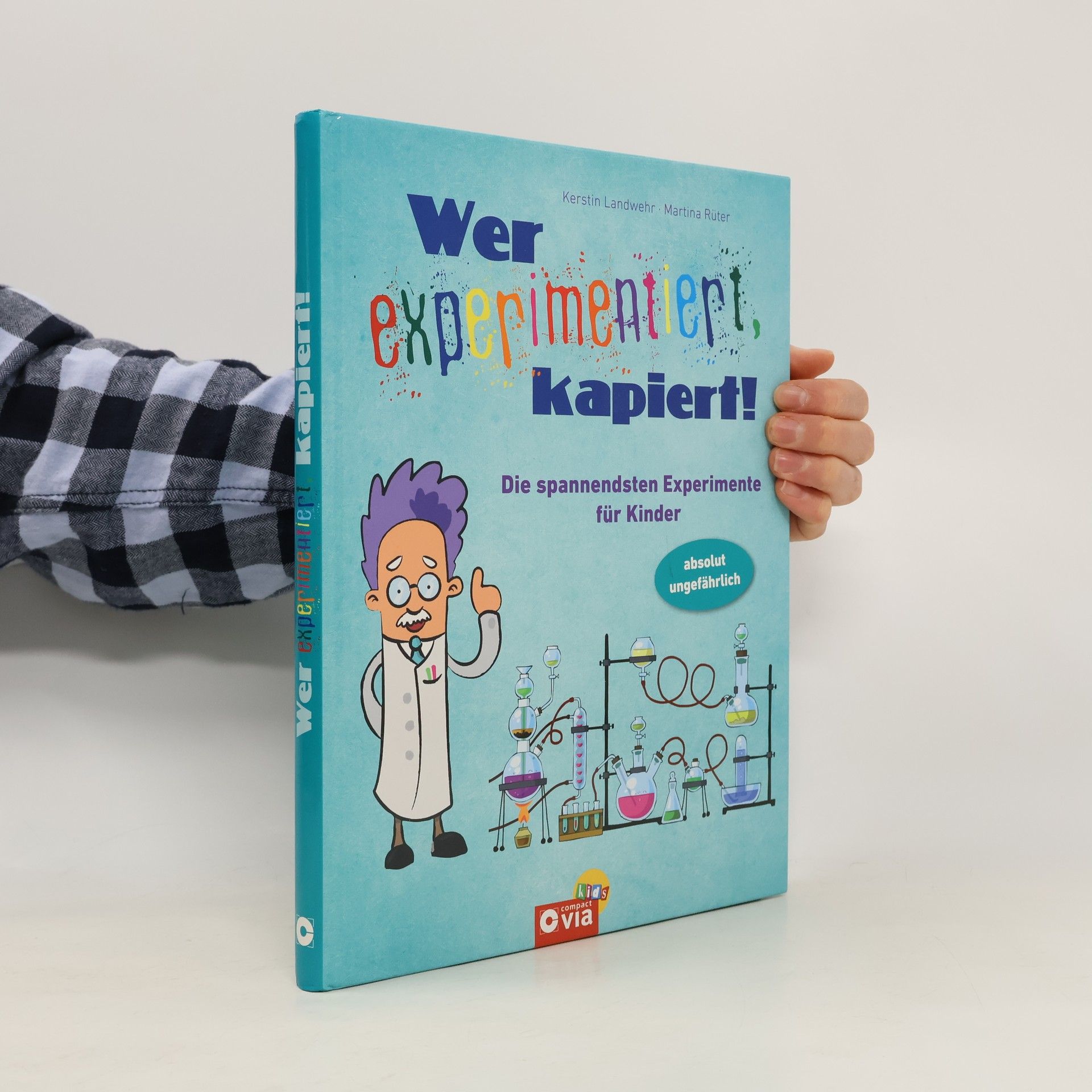 Wer experimentiert, kapiert!