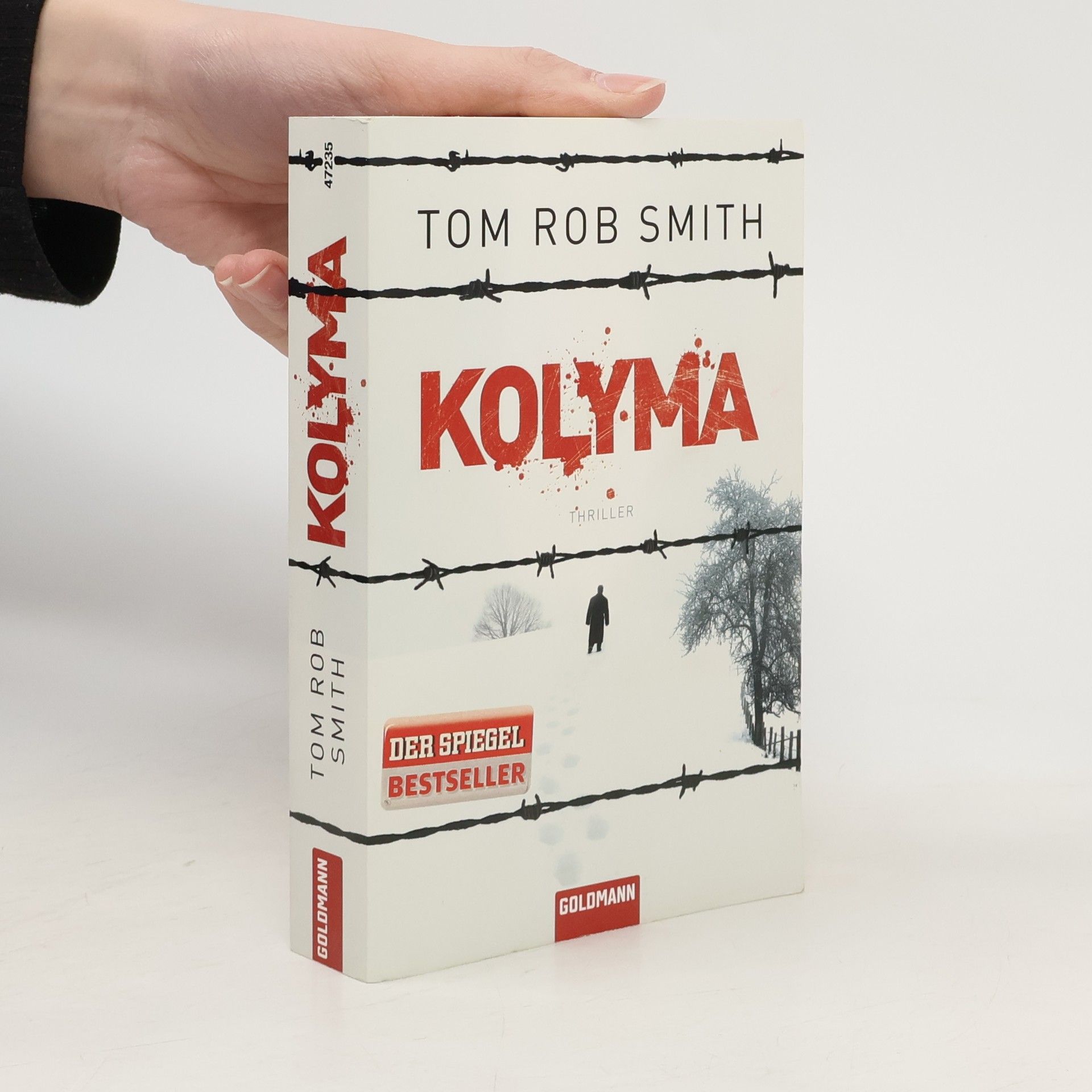 Tom Rob Smith Kolyma