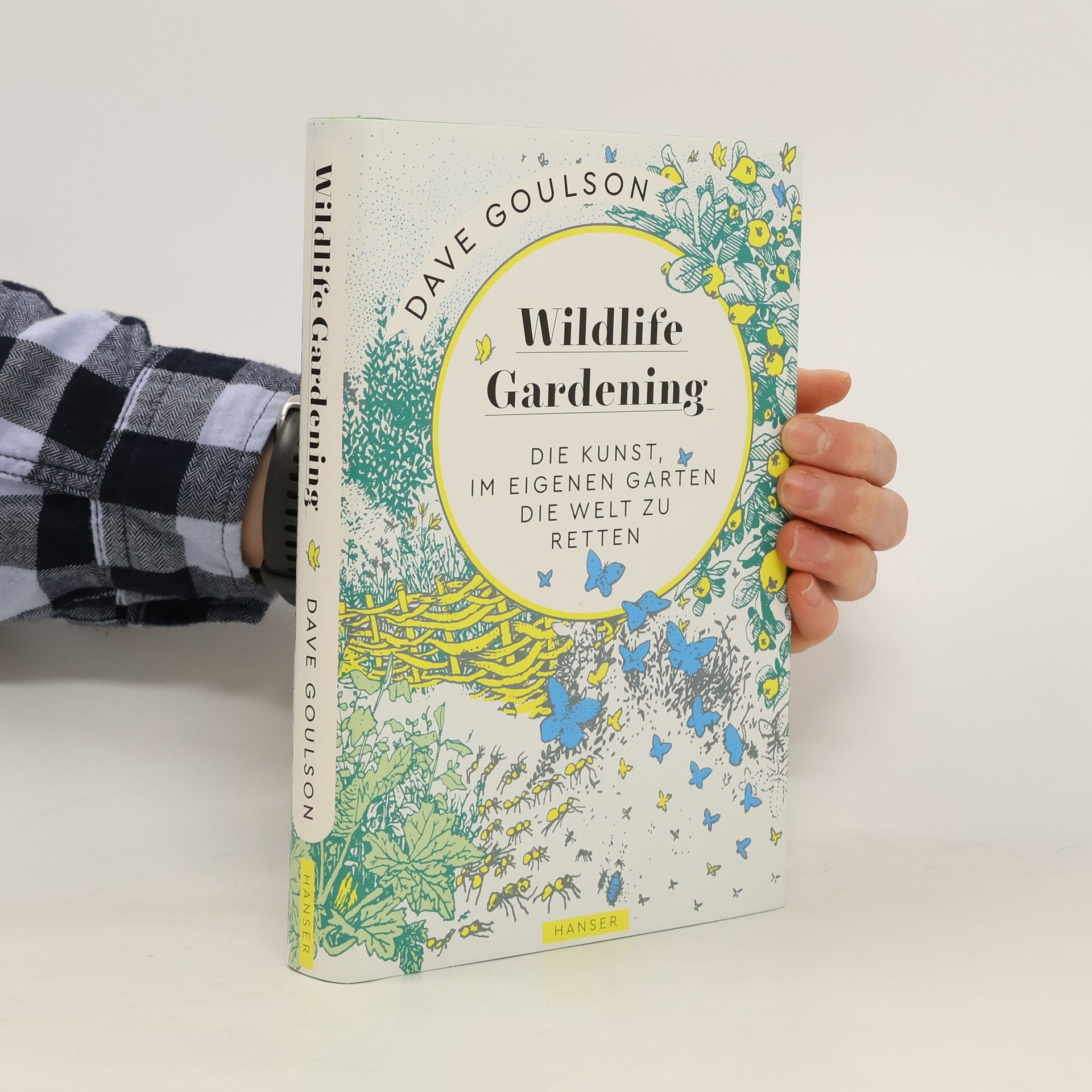 Dave Goulson Wildlife Gardening