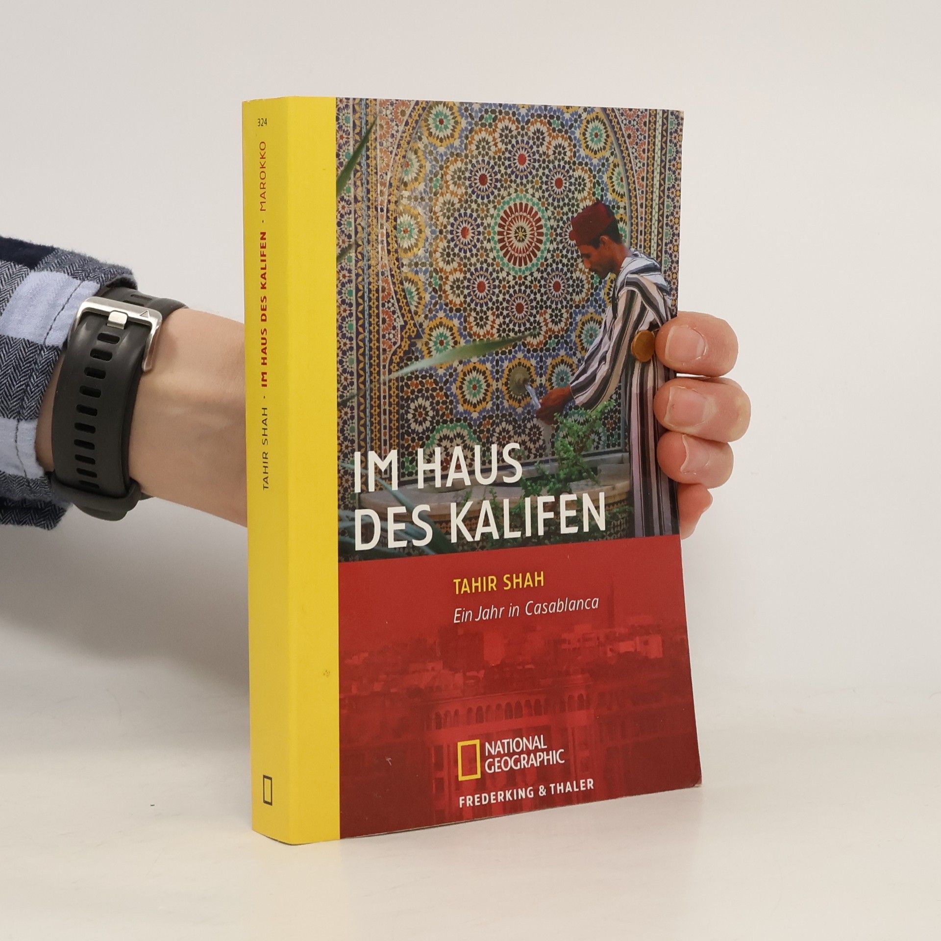 Tahir Shah Im Haus des Kalifen