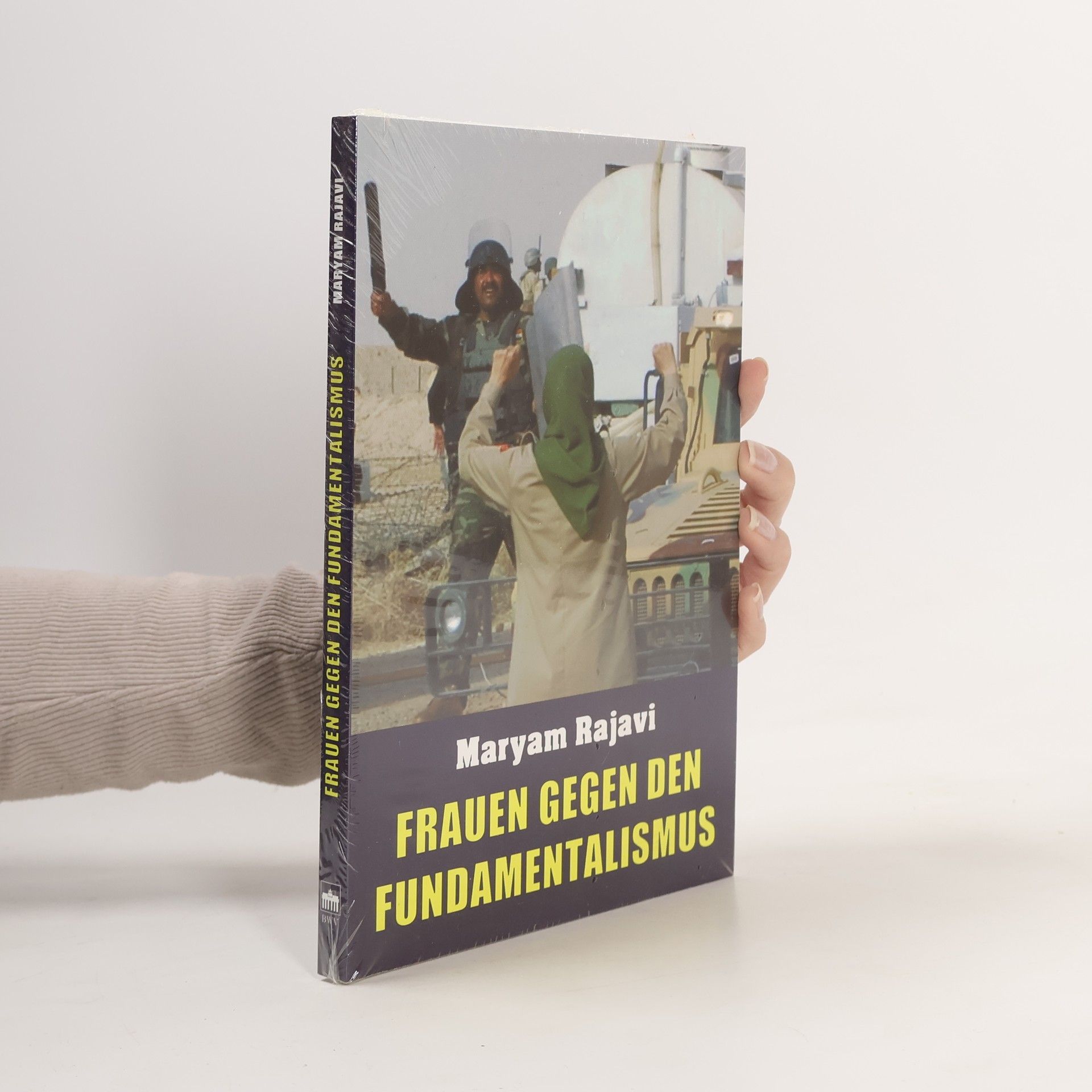 Maryam Raǧawī Frauen gegen den Fundamentalismus