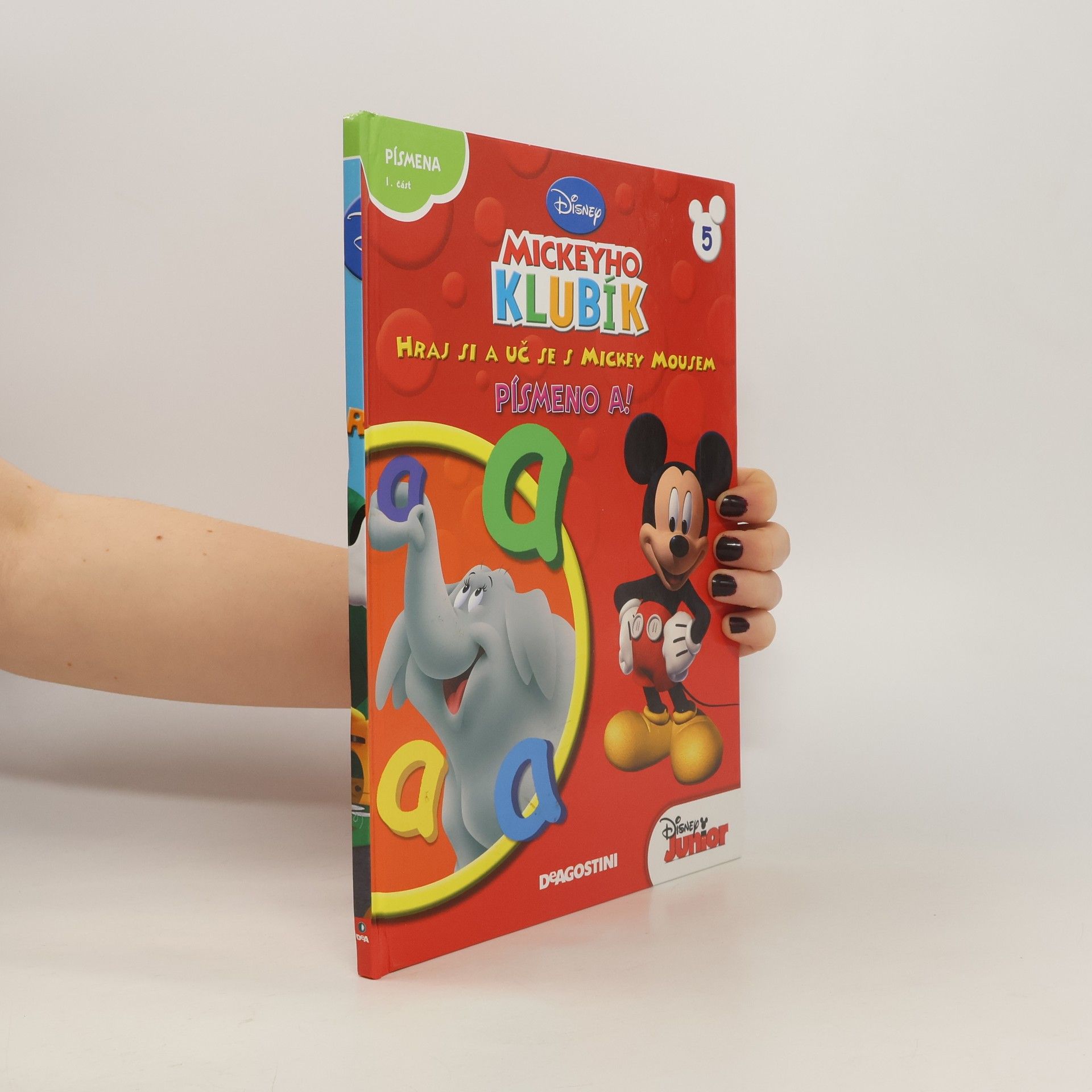 Kolektív autorov Mickeyho klubík. Hraj si a uč se s Mickey Mousem 5. Písmeno A!