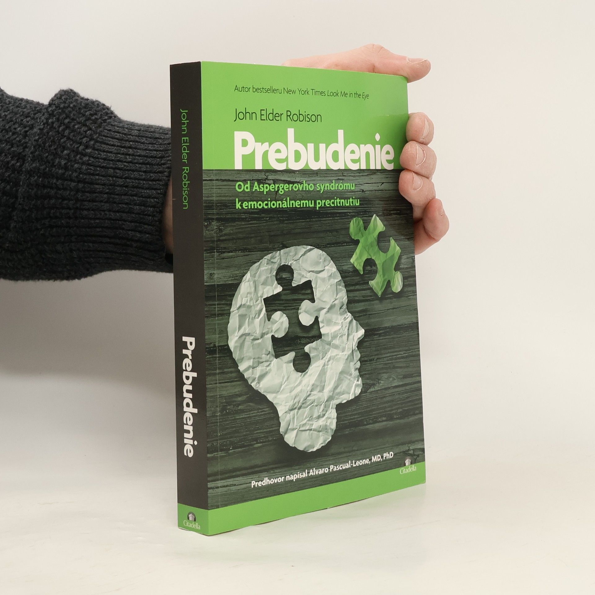 Elder John Robison Prebudenie: Od Aspergerovho syndrómu k emocionálnemu precitnutiu
