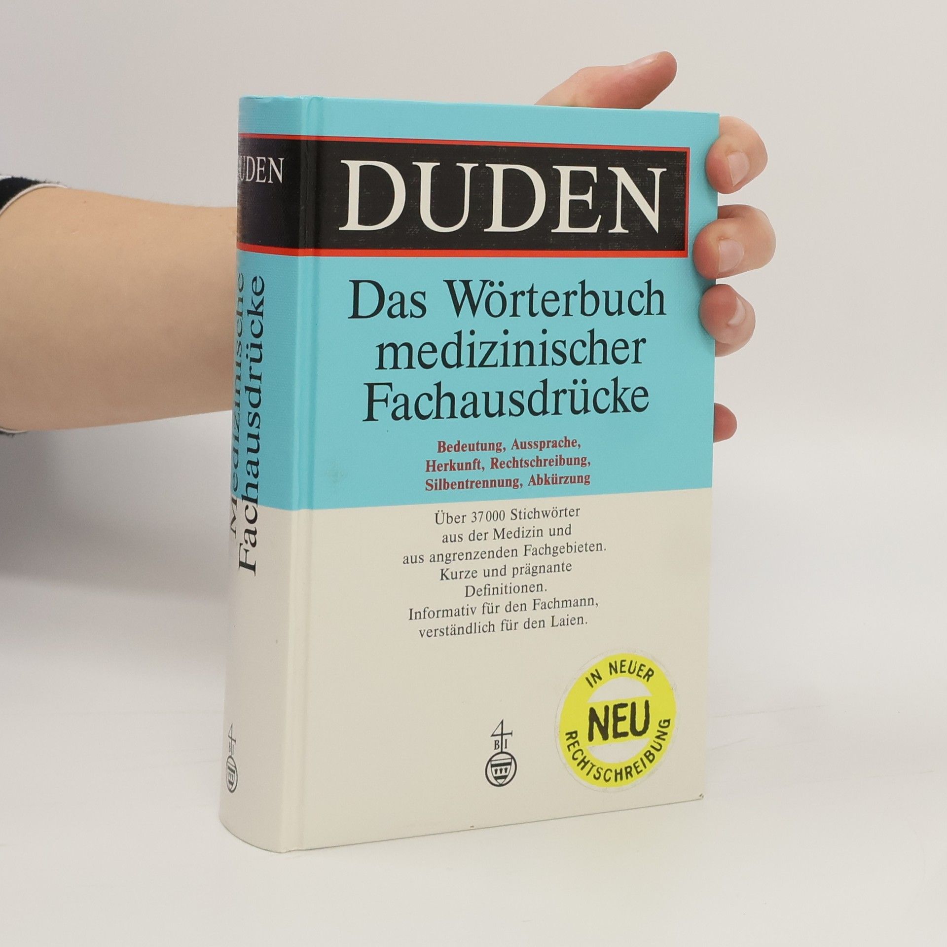 Duden Wörterbuch medizinischer Fachausdrücke