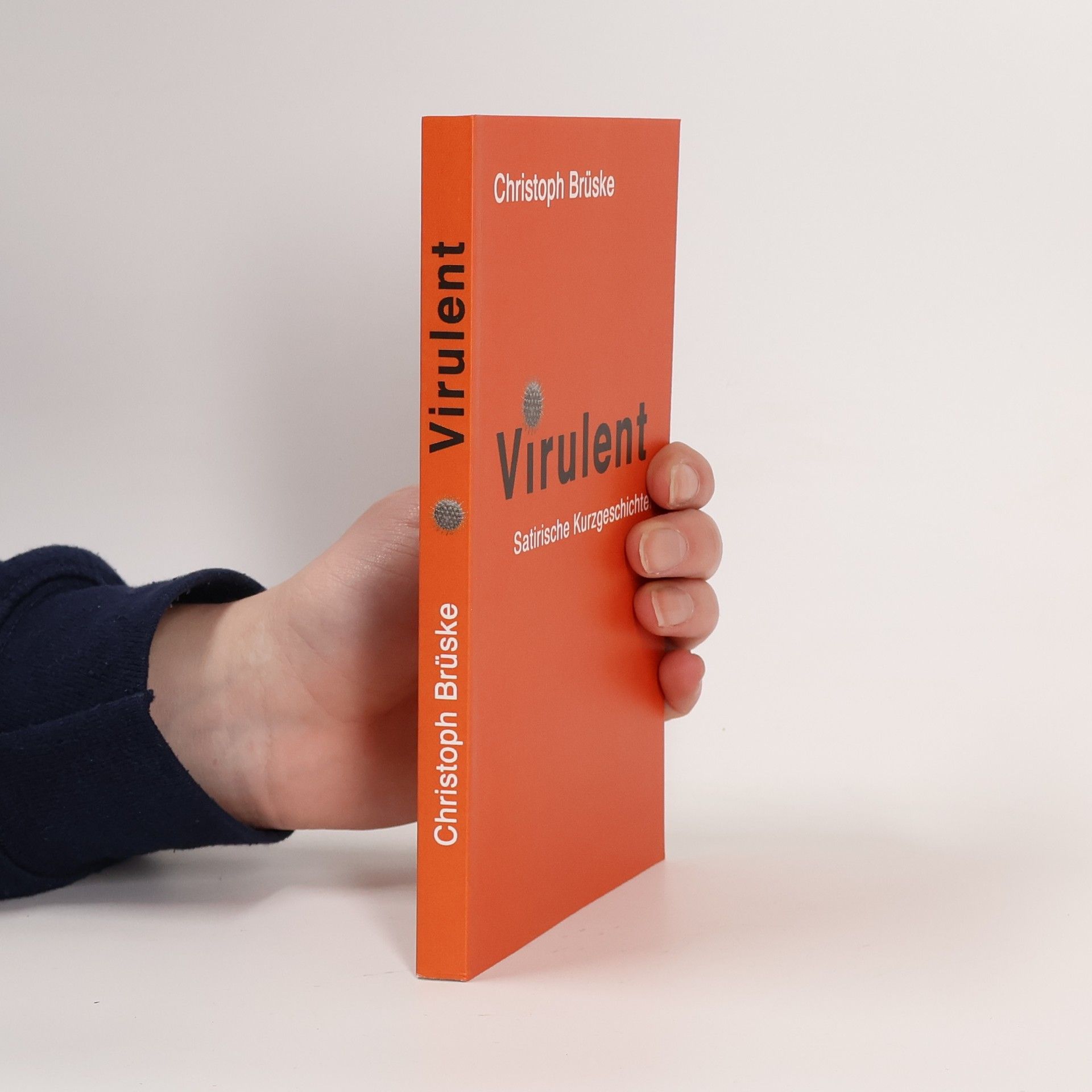 Christoph Brüske Virulent