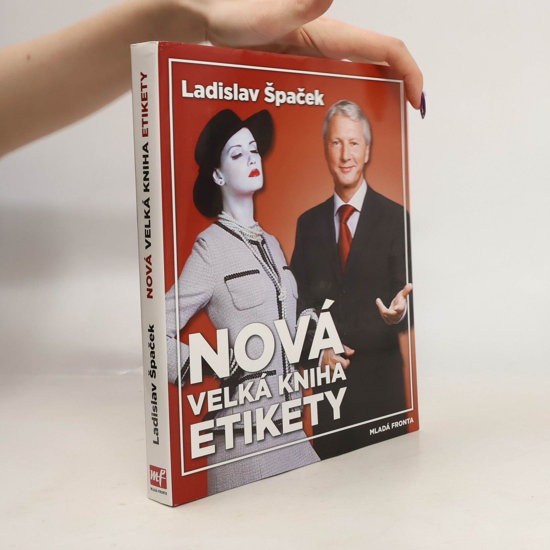 Ladislav Špaček Nová velká kniha etikety