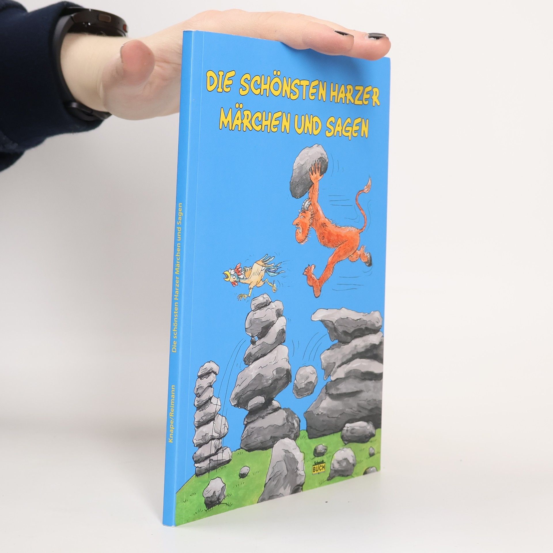 Die schönsten Harzer Märchen und Sagen