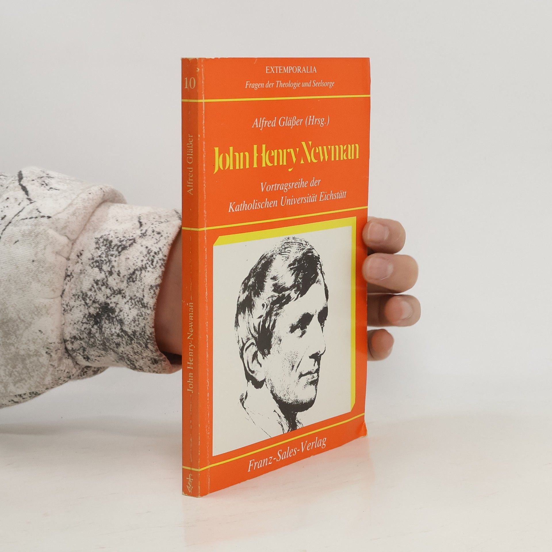 Extemporalia - 10: John Henry Newman