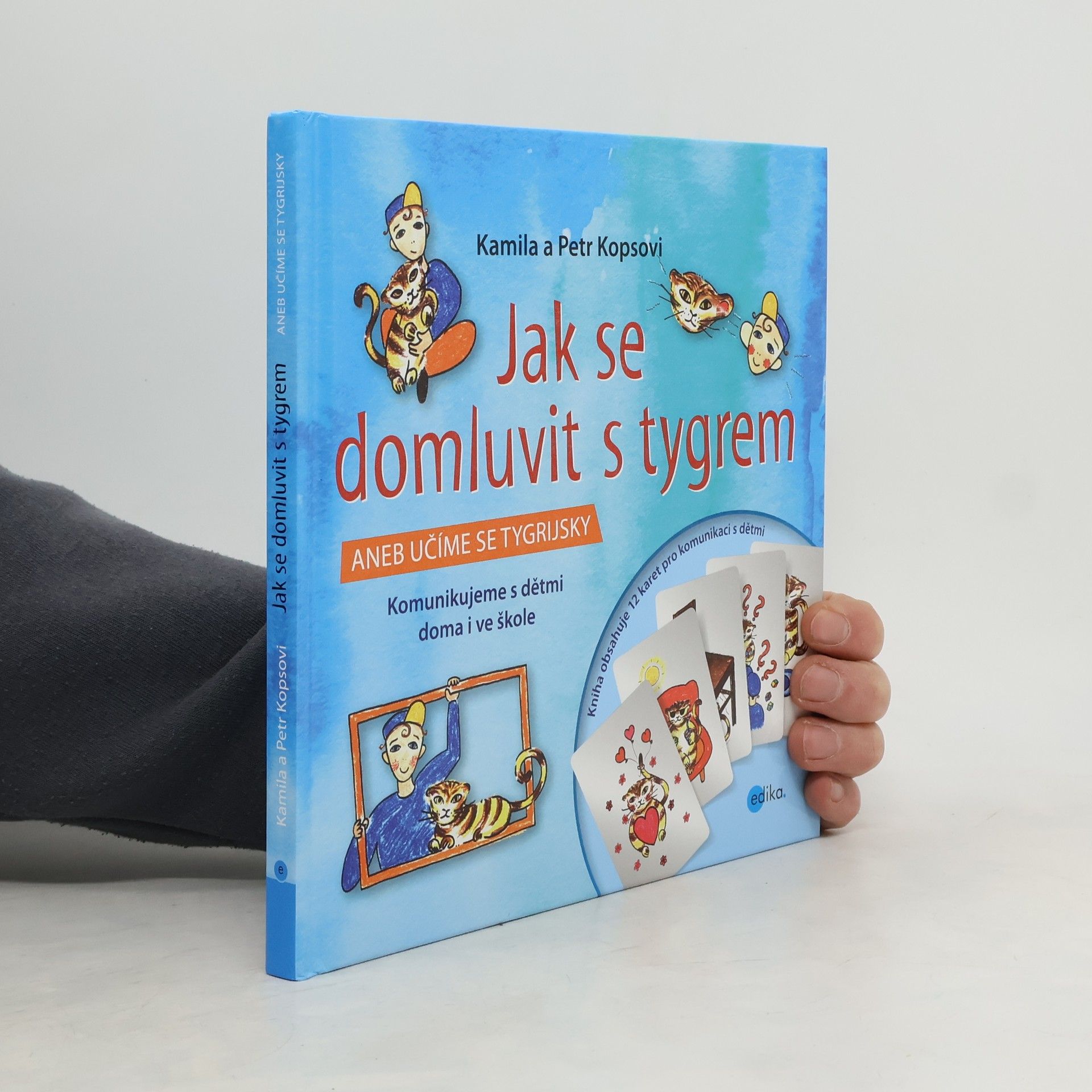 Petr Kops Jak se domluvit s tygrem, aneb, Učíme se tygrijsky