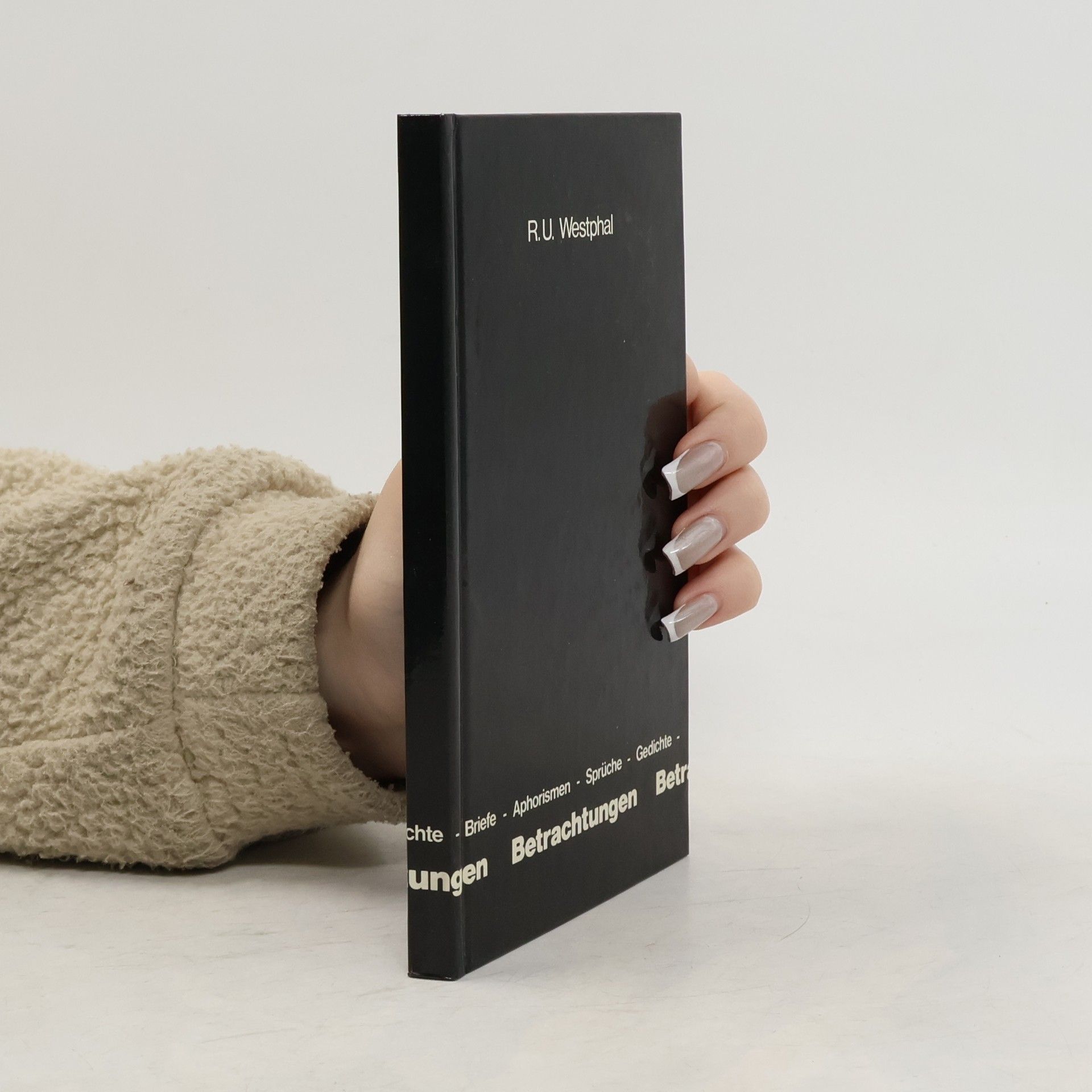 R. U. Westphal Betrachtungen