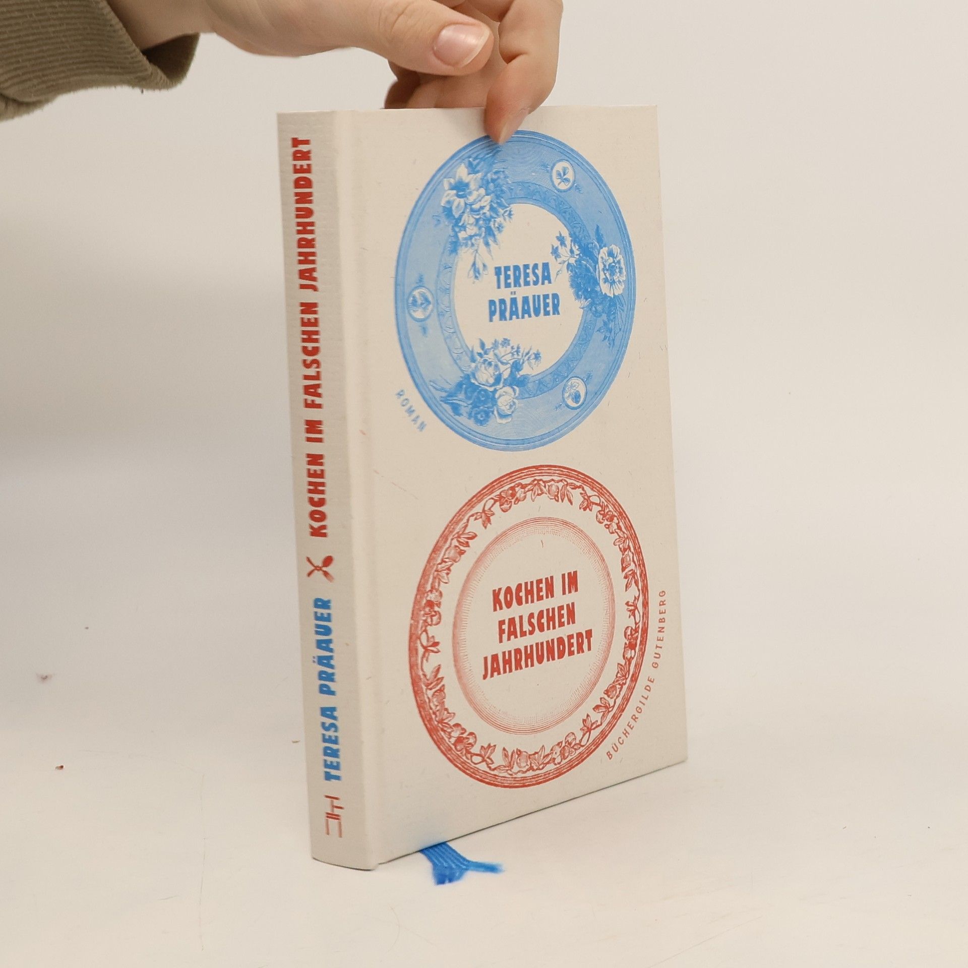 Teresa Präauer Kochen im falschen Jahrhundert
