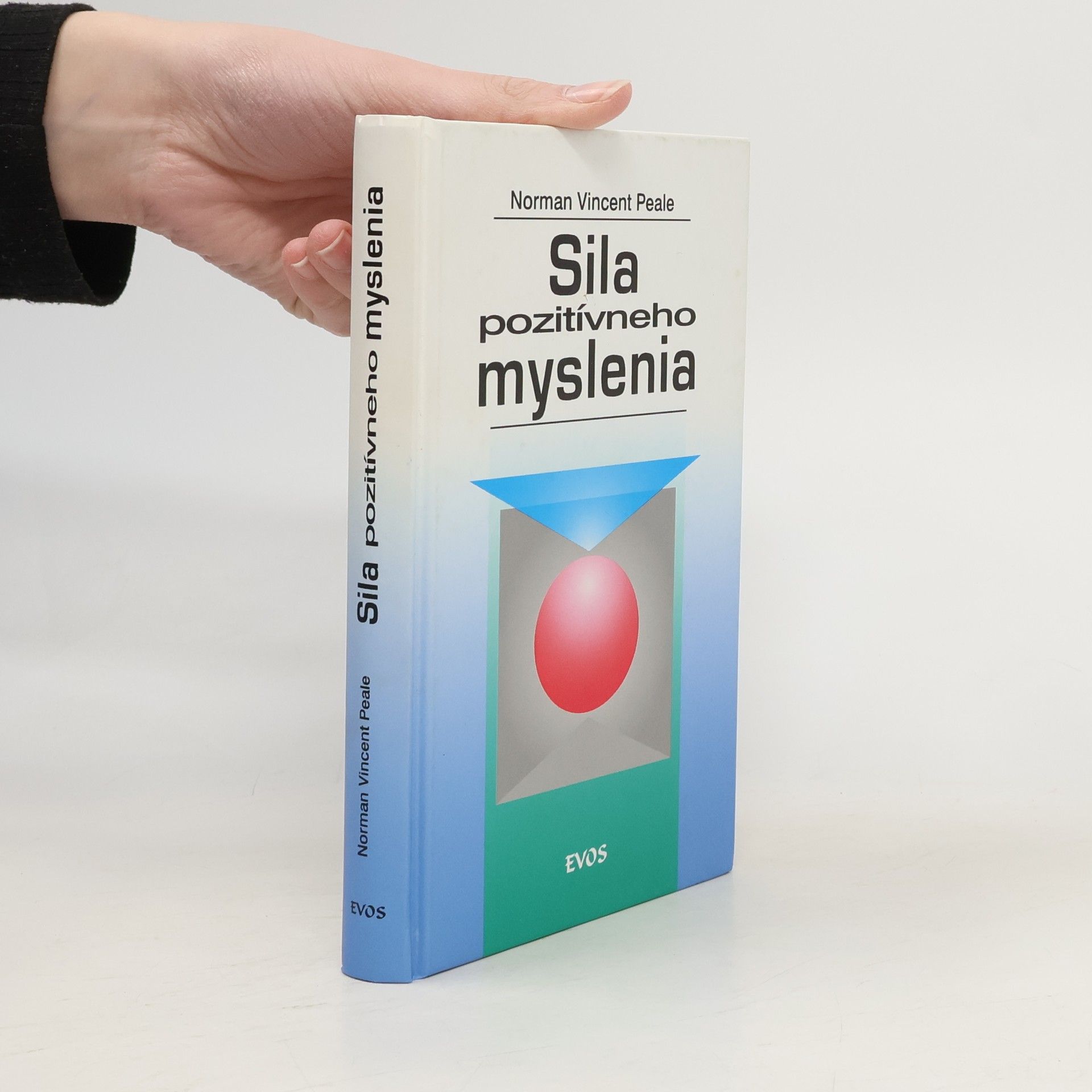 Norman Vincent Peale Sila pozitívneho myslenia