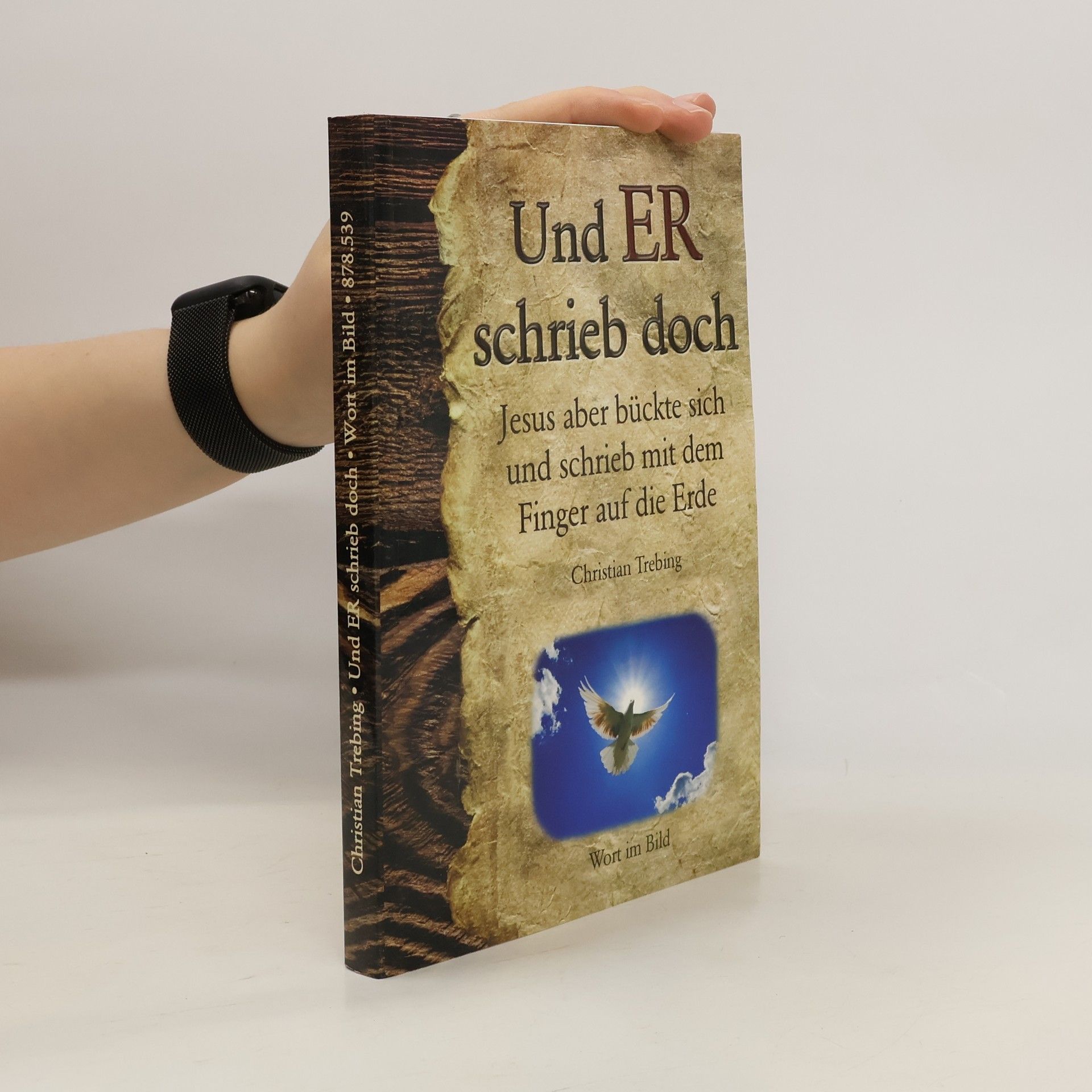 Ferdinand Christian Trebing Und ER schrieb doch